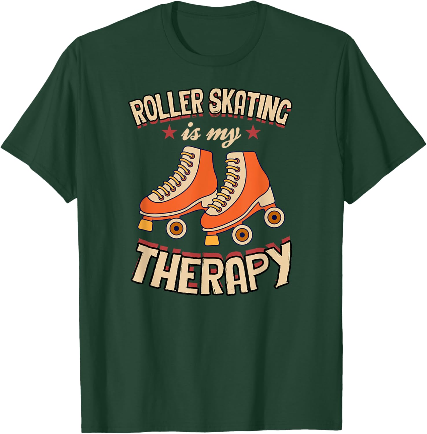 Roller Skating Is My Therapy T-Shirt - T-Shirt | Forest