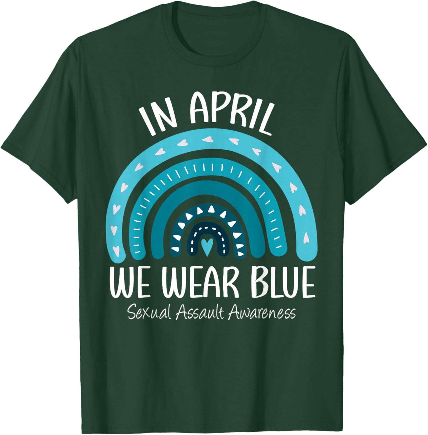 Rainbow In April We Wear Blue Sexual Assault Awareness Month T-Shirt - T-Shirt | Forest