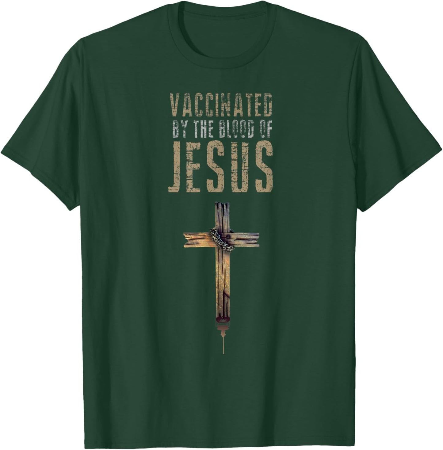 Fully Vaccinated By The Blood Of Jesus Funny Christian T-Shirt - T-Shirt | Forest