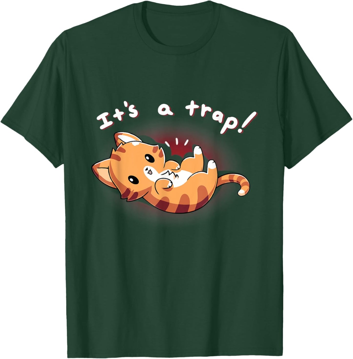 Cute Cat It's A Trap Funny Cat Pet Animal Kawaii Kitty Anime Men Women Kids T-Shirt - T-Shirt | Forest