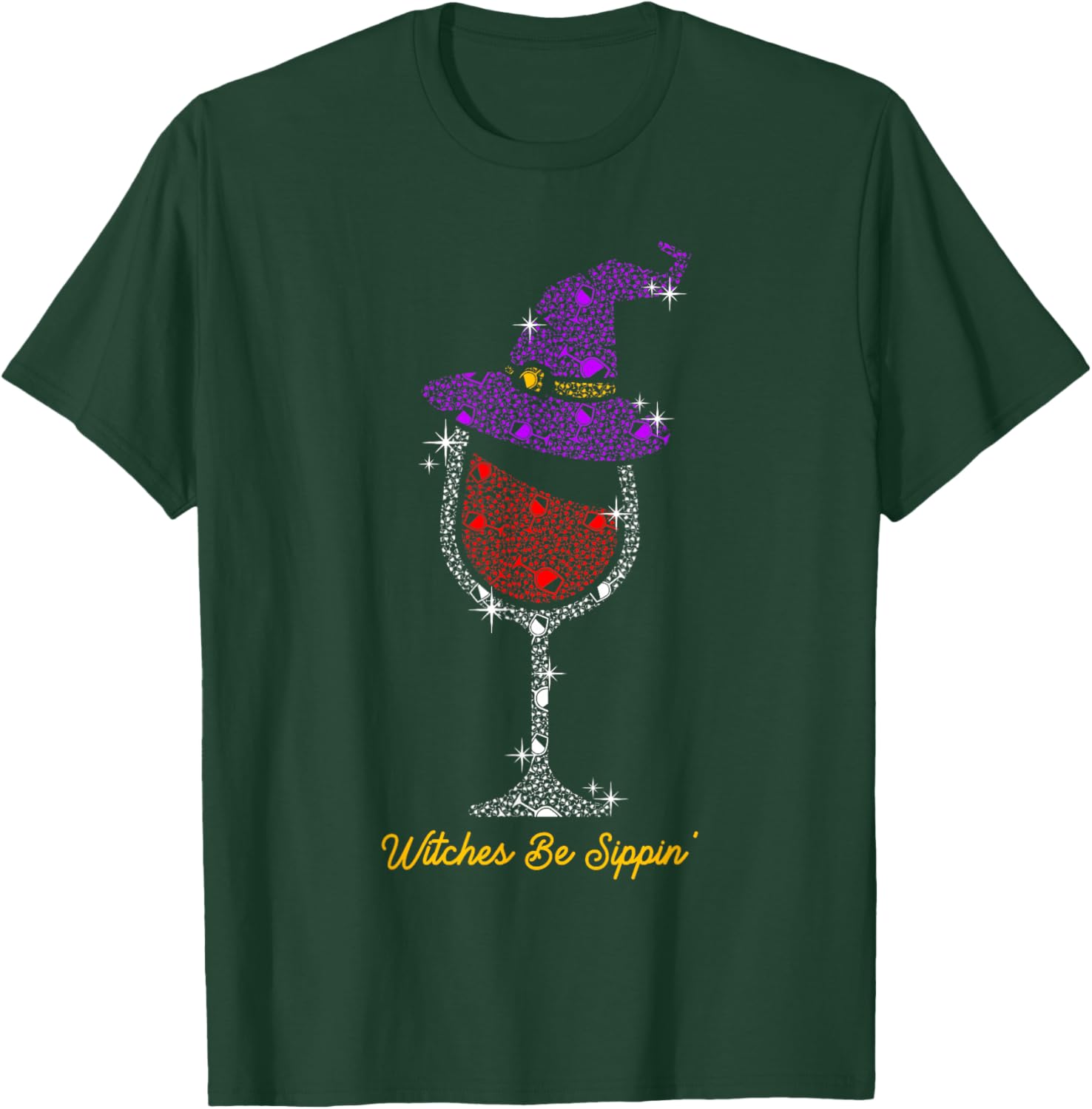 Witches Be Sippin' Witch Squad Wine Glass Halloween Party T-Shirt - T-Shirt | Forest