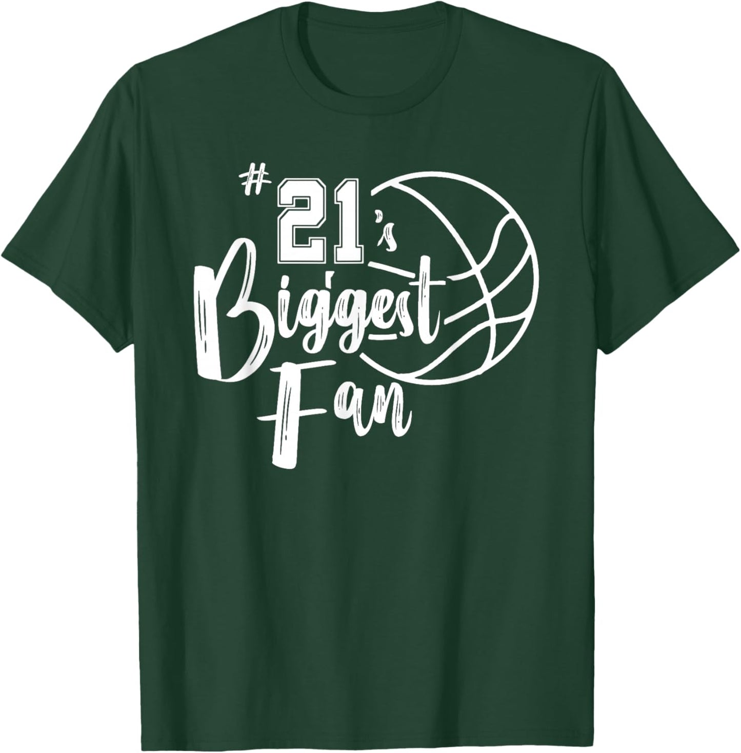 Number 21's Biggest Fan Shirt Basketball Player Mom Dad T-Shirt - T-Shirt | Forest