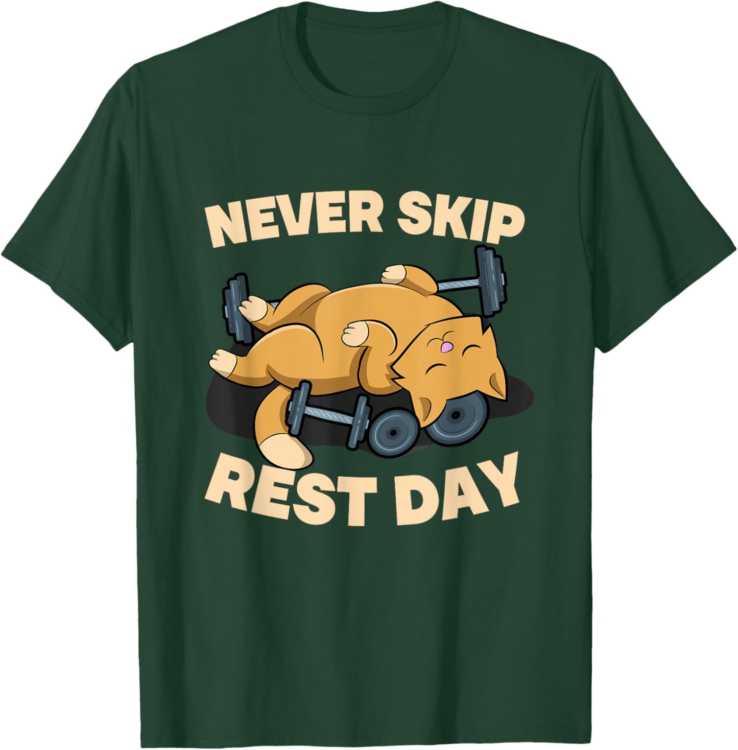 Never Skip Rest Day Cat Kitten Gym Workout Bodybuilding T-Shirt - T-Shirt | Forest