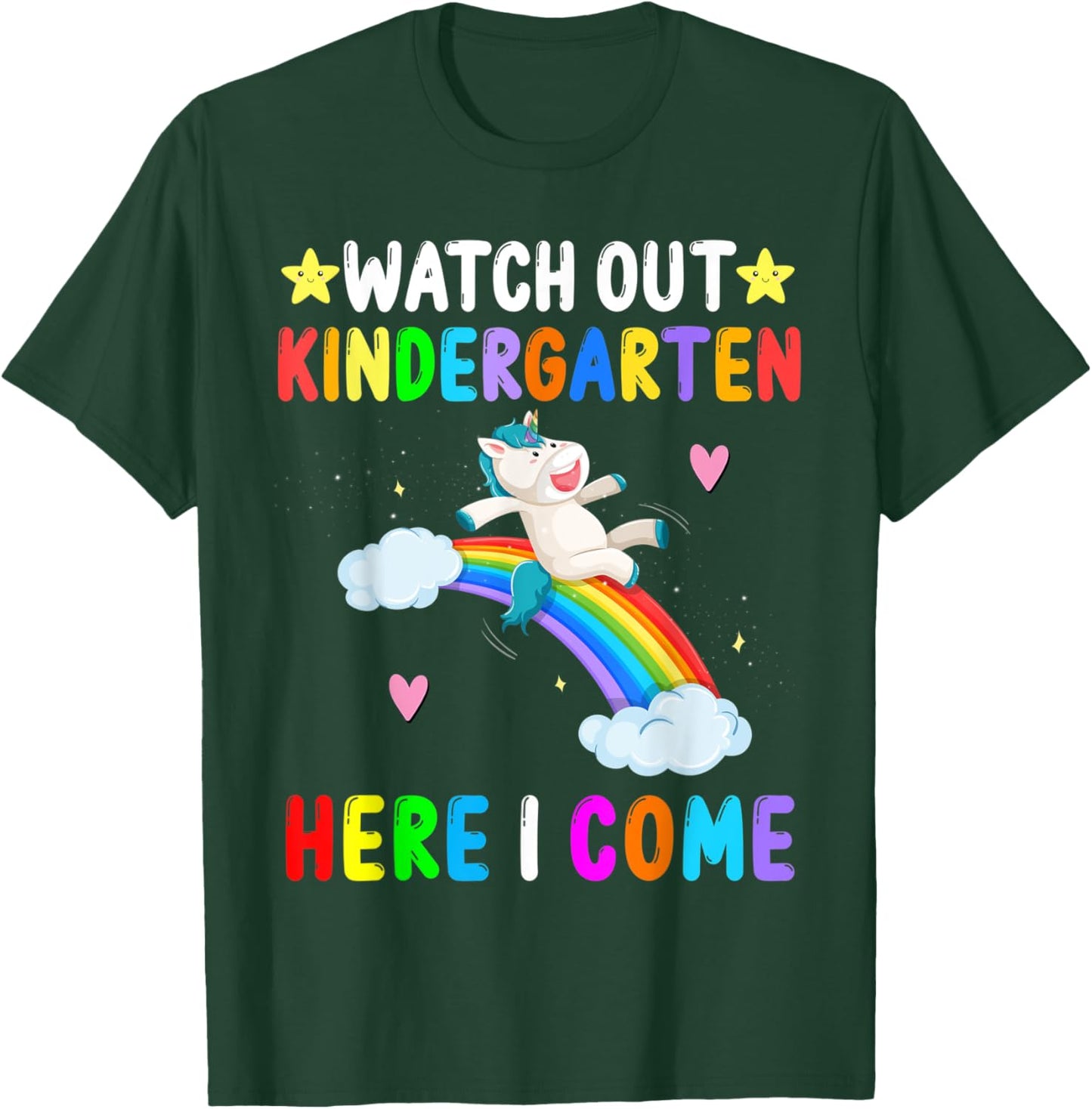 Watch Out Kindergarten Here I Come Unicorn Back To School T-Shirt - T-Shirt | Forest
