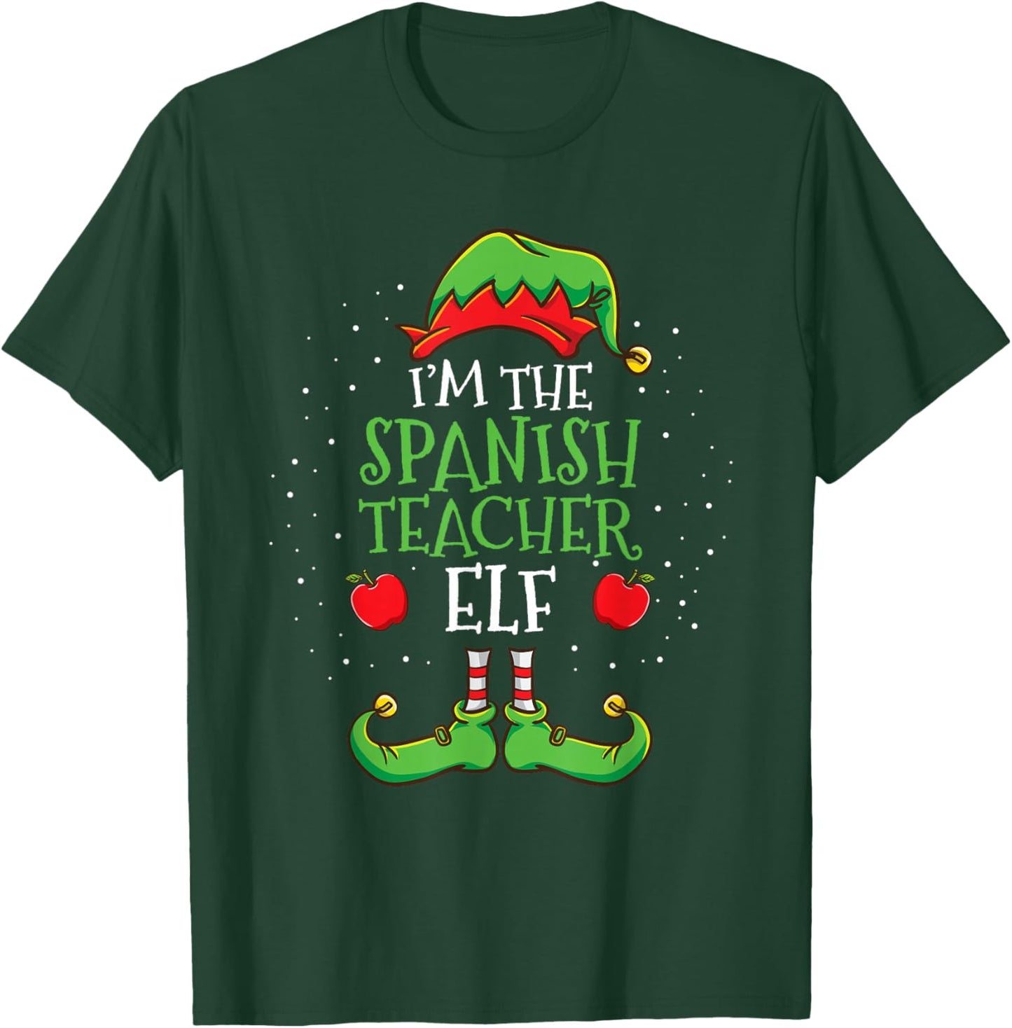 Im The Spanish Teacher Elf Christmas T-Shirt - T-Shirt | Forest