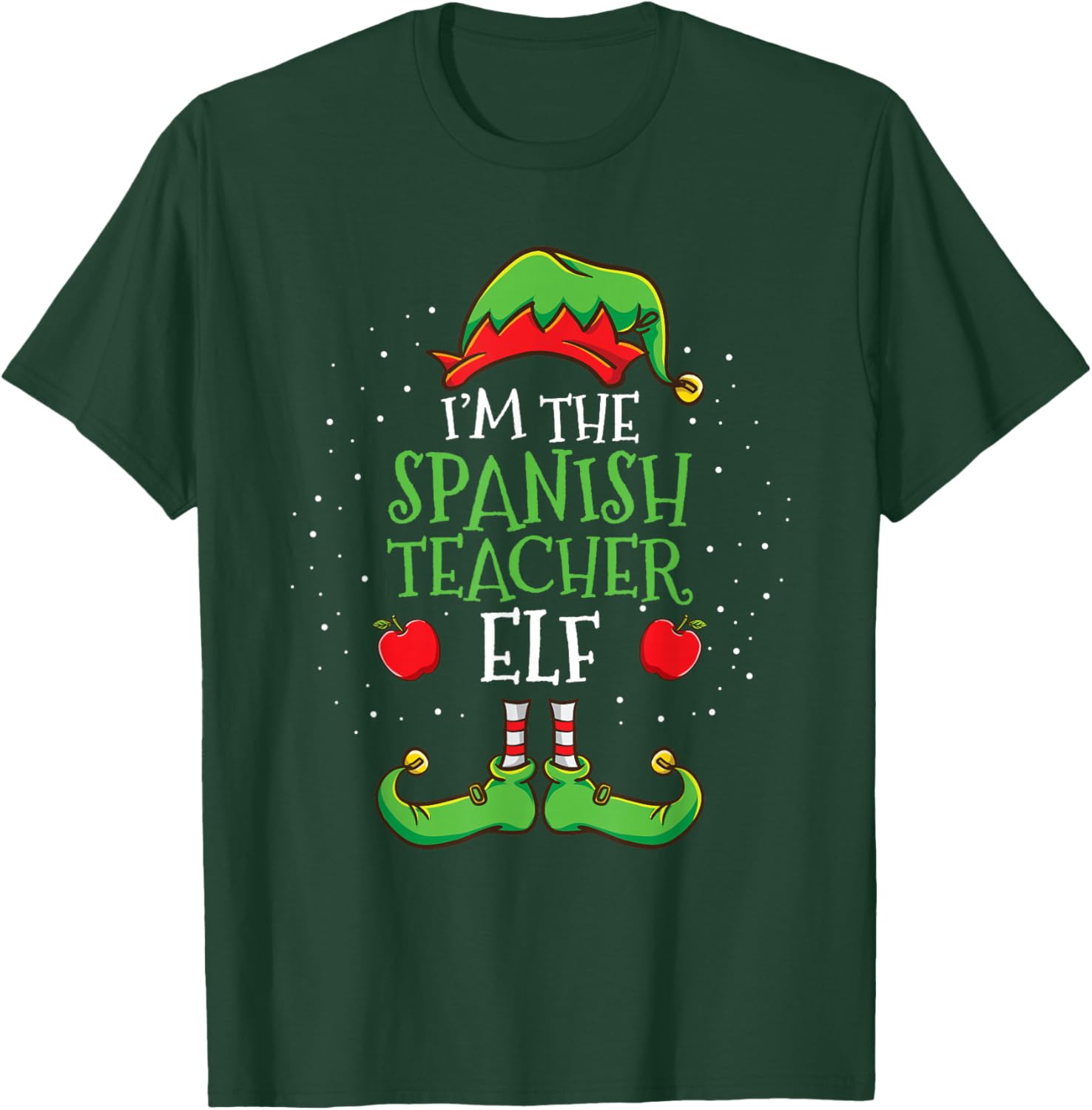 Im The Spanish Teacher Elf Christmas T-Shirt - T-Shirt | Forest