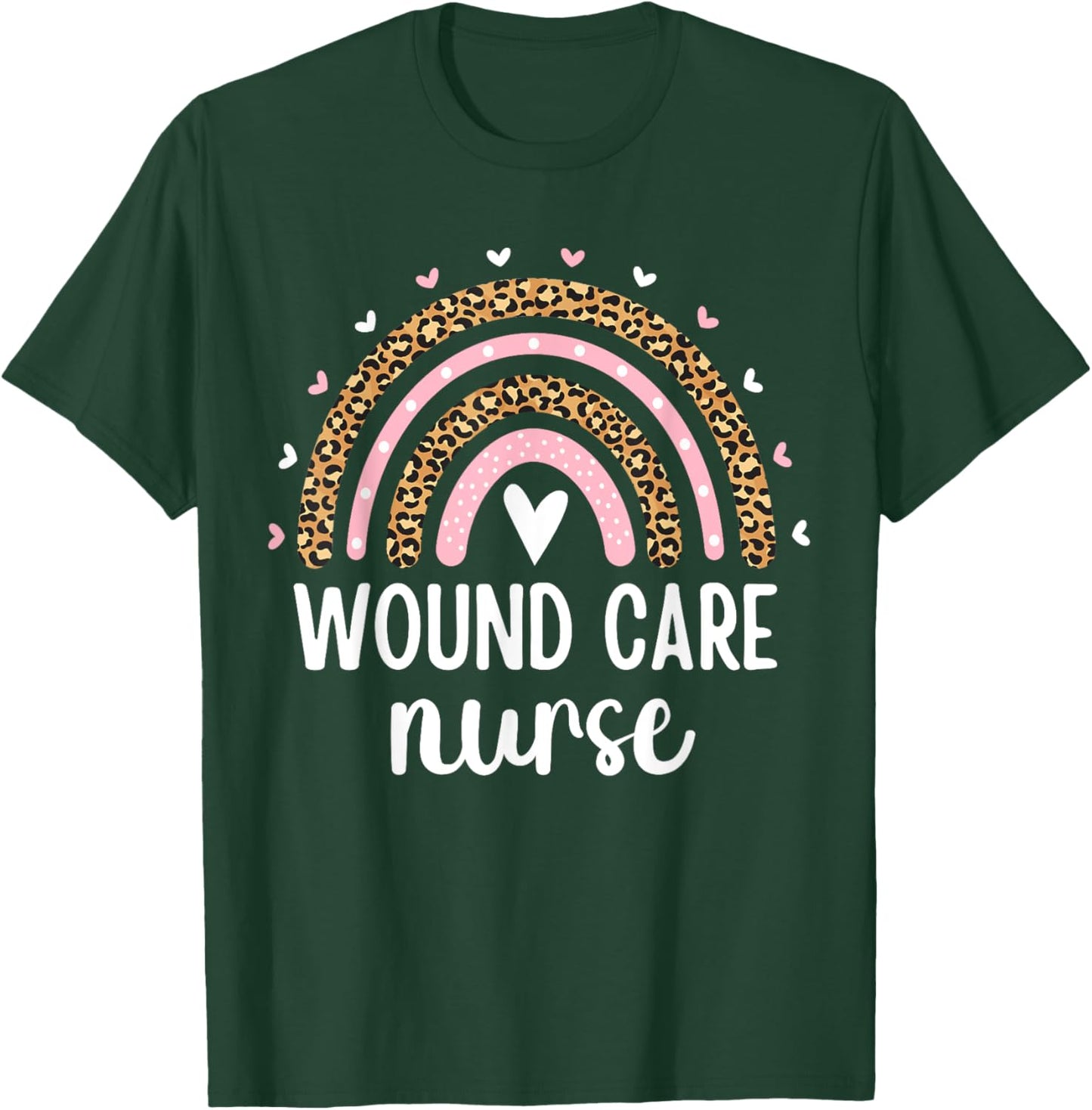 Wound Care Nurse Nursing Leopard Rainbow Wound Ostomy Nurse T-Shirt - T-Shirt | Forest