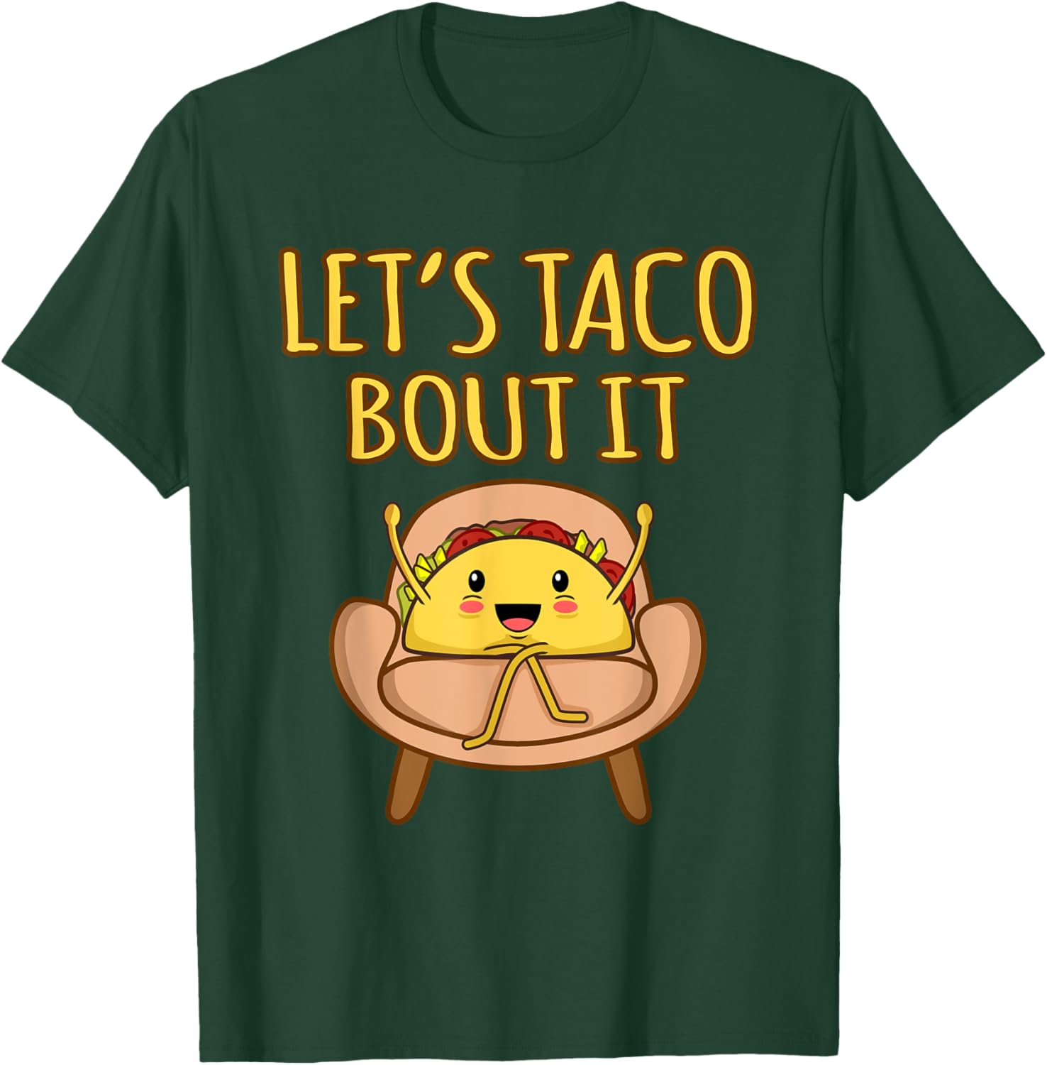 Let's Taco Bout It Funny Mexican Tacos Spice Food Graphic T-Shirt - T-Shirt | Forest