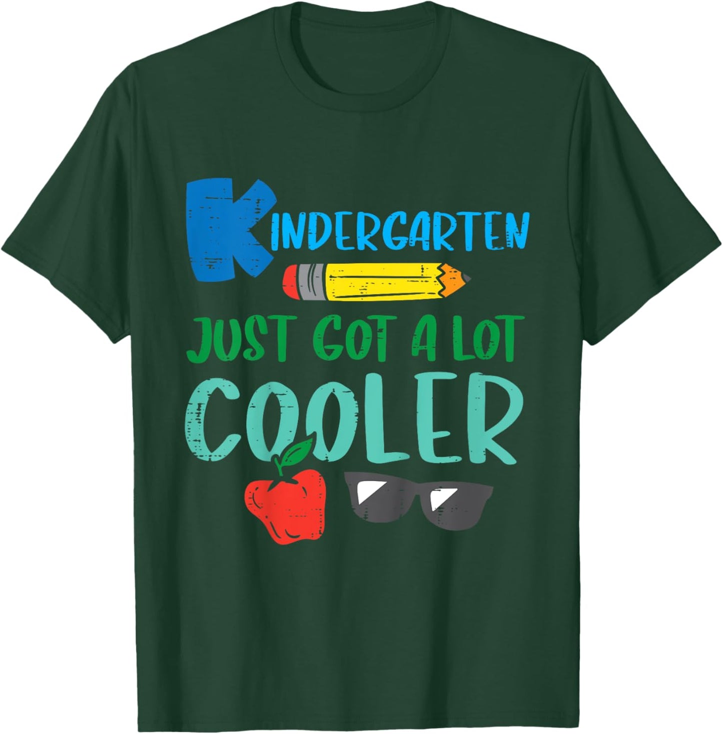 Kids Kindergarten Just Got Cooler Funny First Day Of School Boys T-Shirt - T-Shirt | Forest