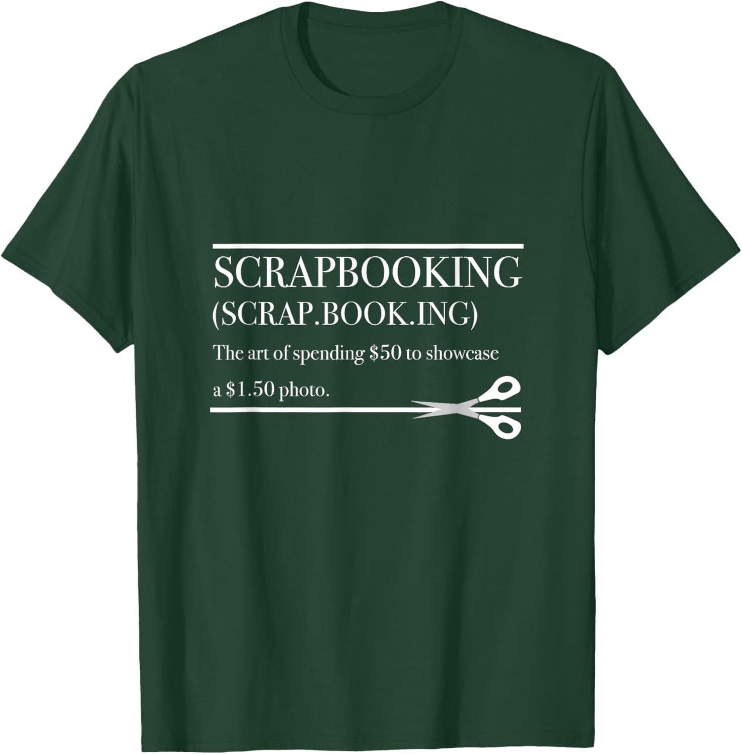 Scrapbook Scrapbooking Scrapbooker T-Shirt - T-Shirt | Forest