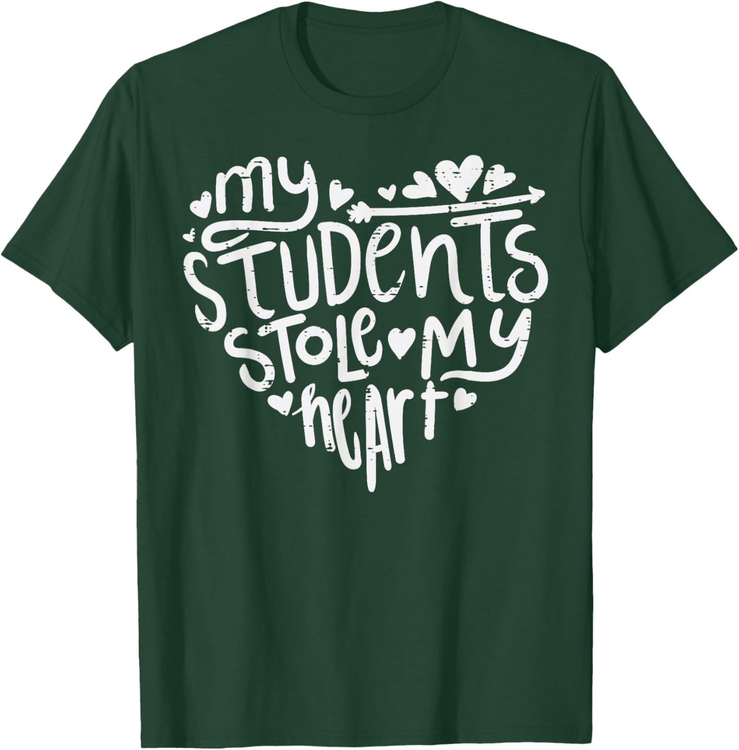 Students stole my heart teacher Valentine's Day T-Shirt - T-Shirt | Forest