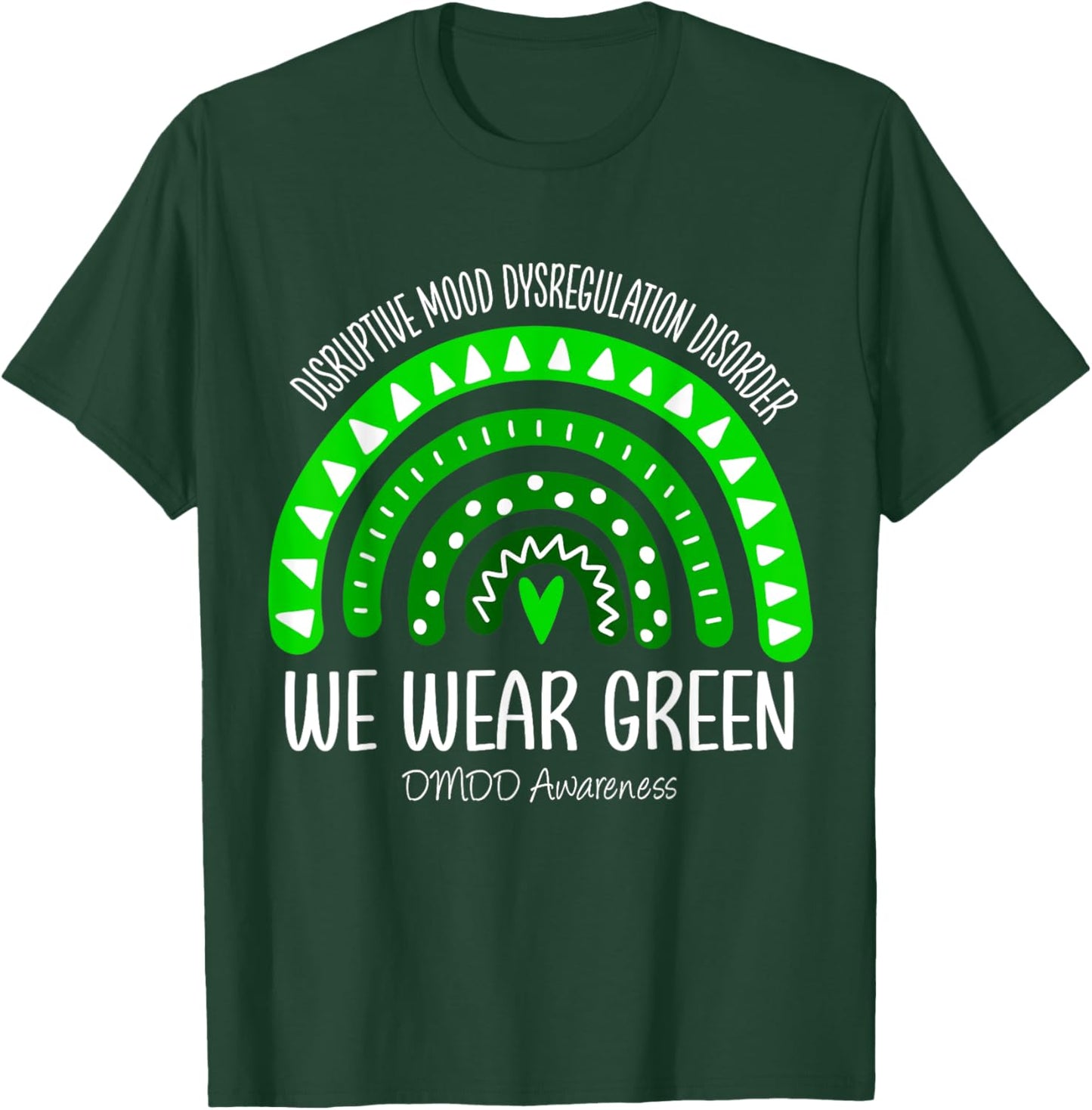 Rainbow We Wear Green DMDD Awareness T-Shirt - T-Shirt | Forest