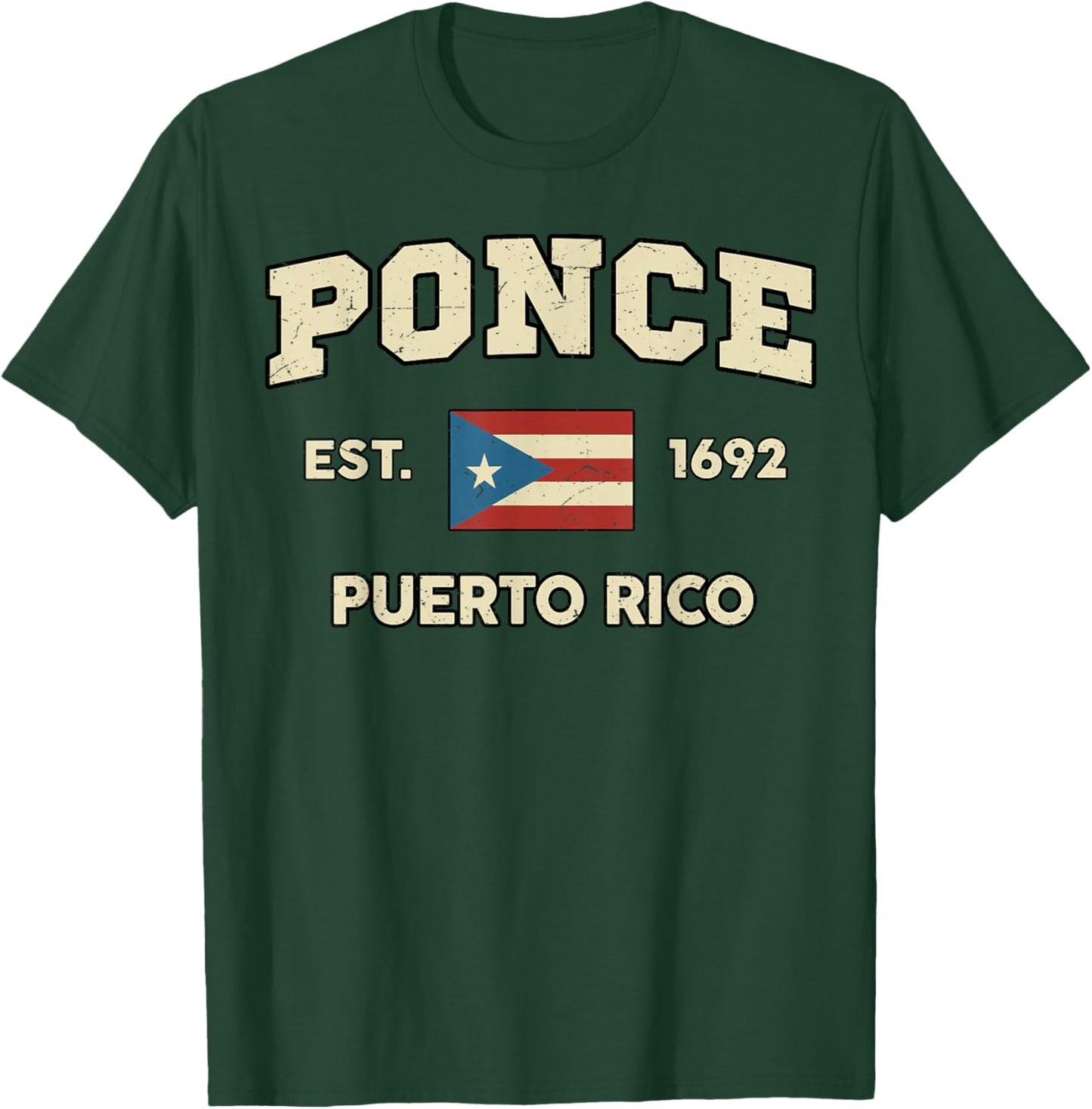 Ponce Puerto Rico Men Women Hispanic Heritage Rican Flag T-Shirt - T-Shirt | Forest
