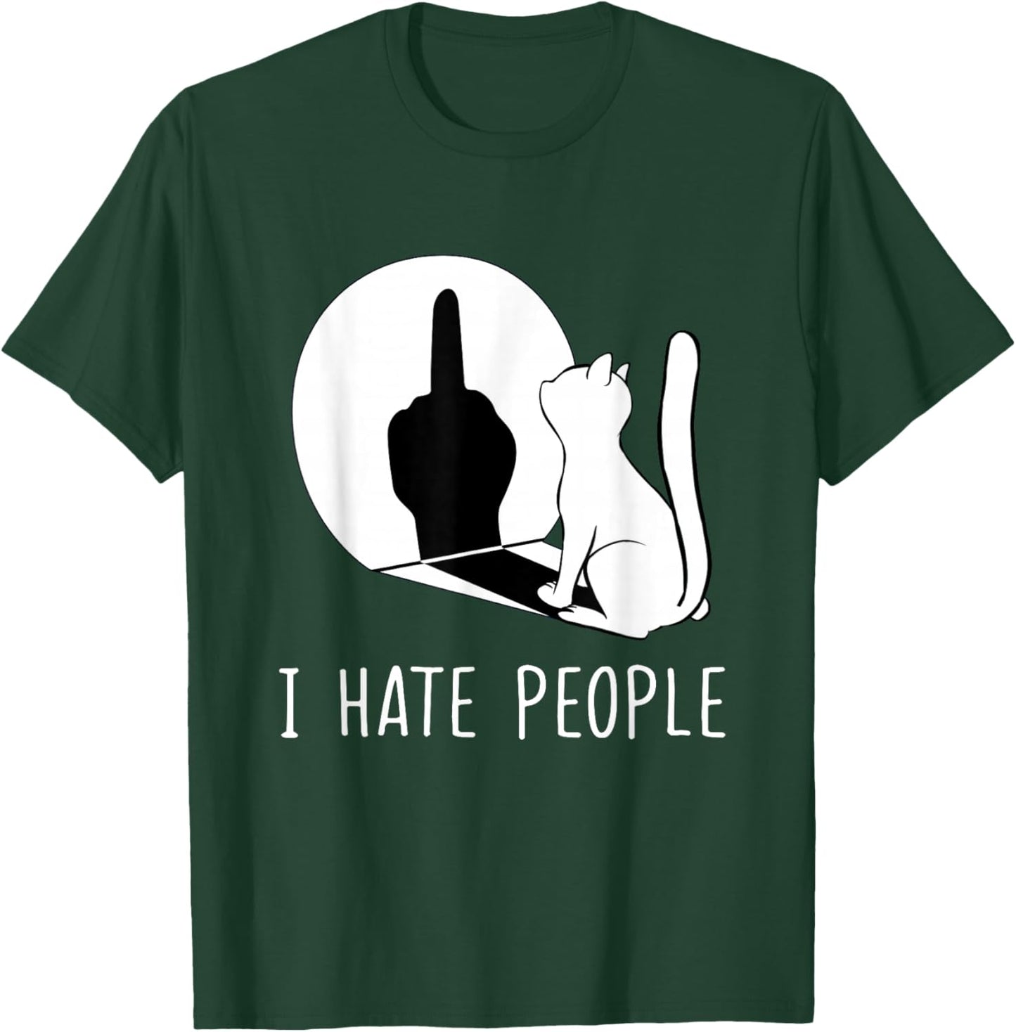 Grumpy Kitten Cats I Don't Like People Cat I Hate People Cat T-Shirt - T-Shirt | Forest