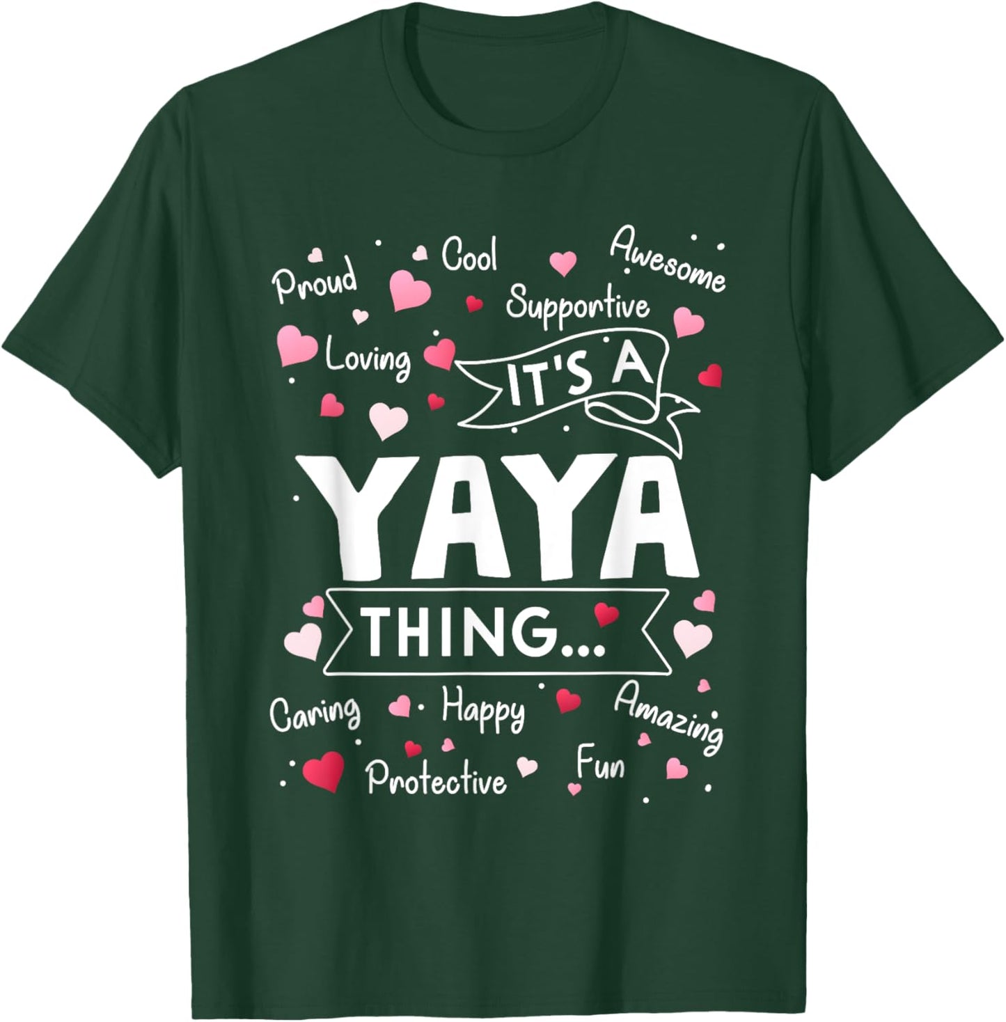 It's a Yaya Thing Funny Sayings Cute Grandma Mothers Day T-Shirt - T-Shirt | Forest