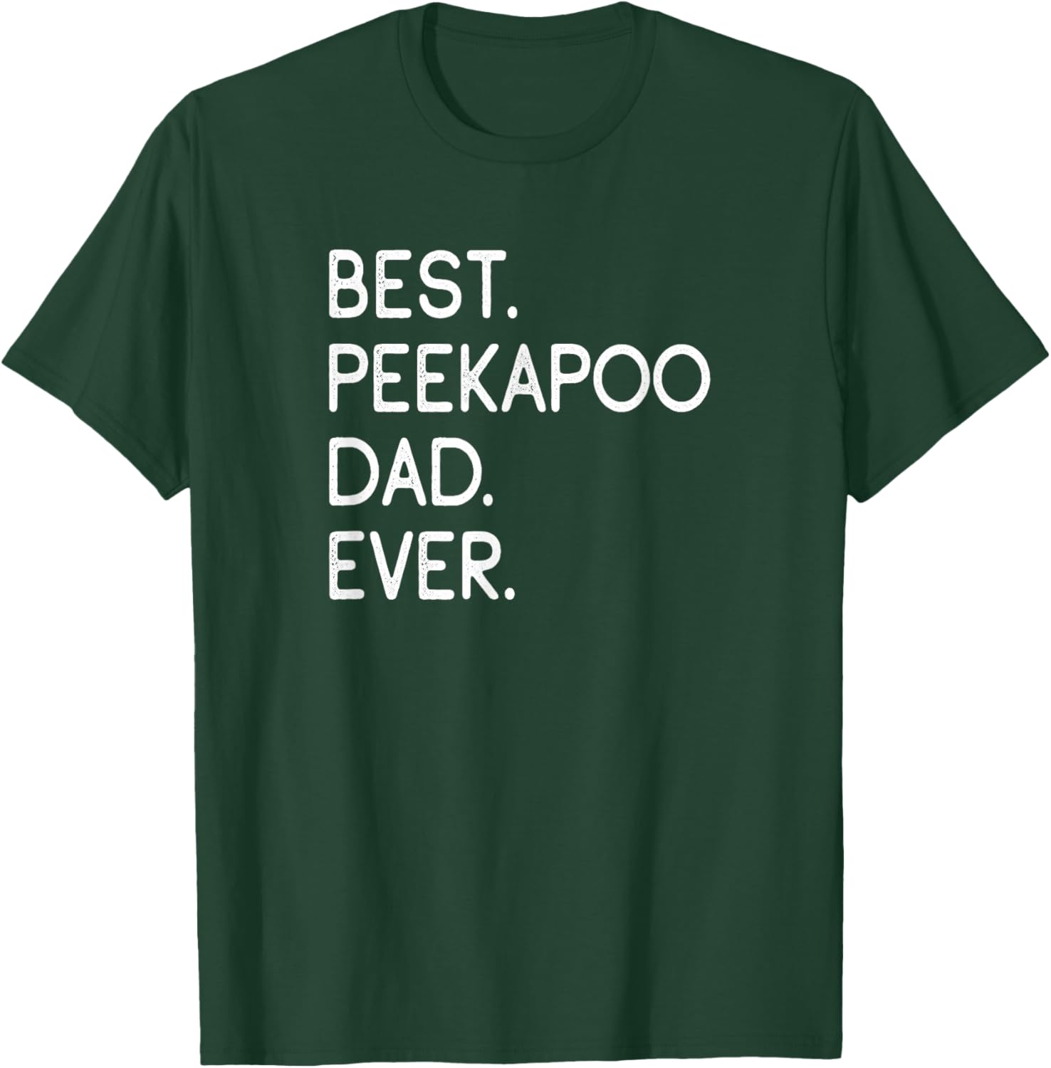 Peekapoos Pekingese Poodle Mix Best Peekapoo Dad Ever T-Shirt - T-Shirt | Forest