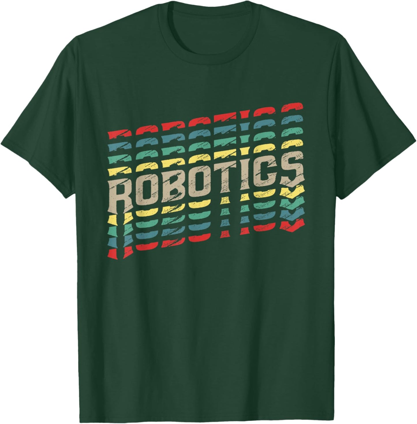 Robotics - Robot Builder Engineer Engineering Cyborg T-Shirt - T-Shirt | Forest