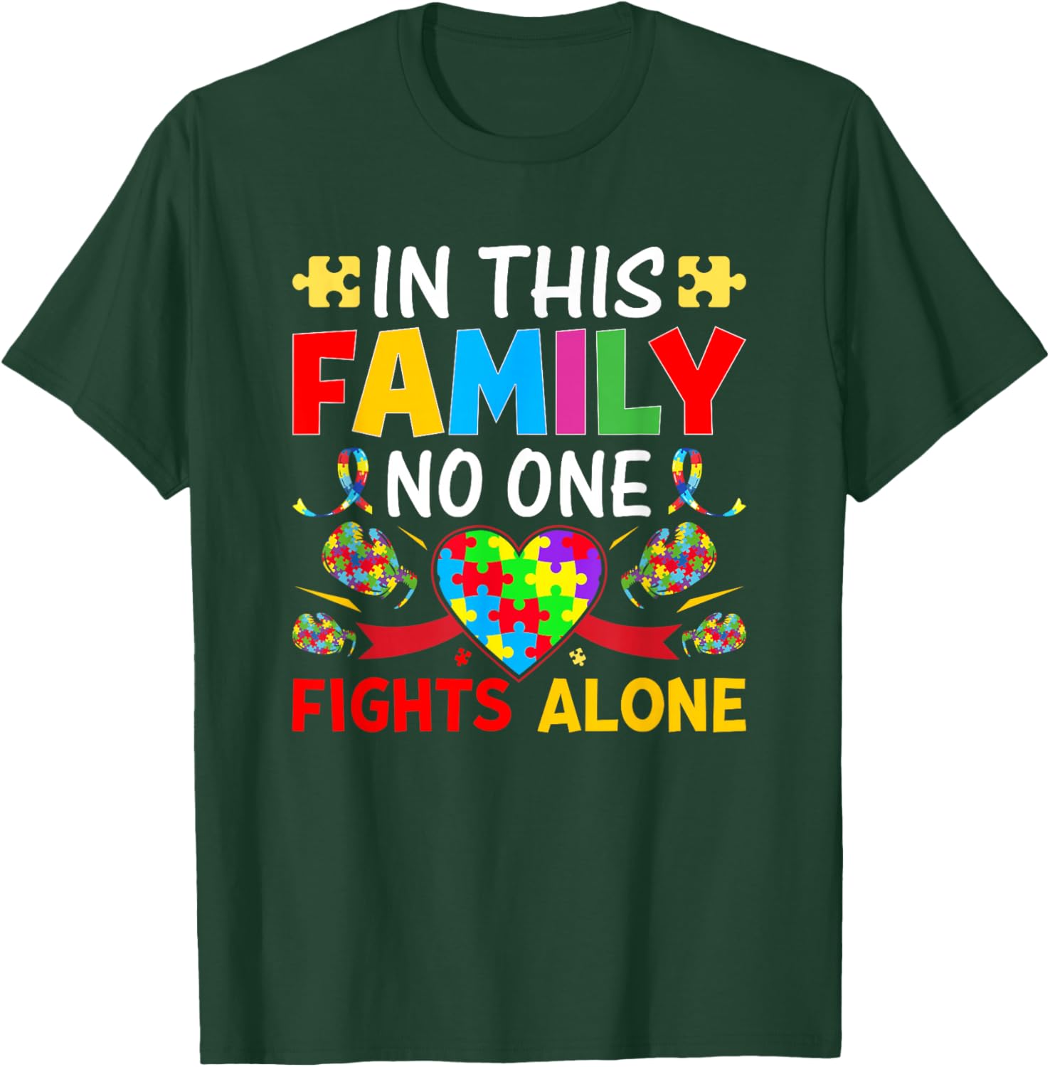 In This Family Nobody Fights Alone Autism Awareness Autistic T-Shirt - T-Shirt | Forest