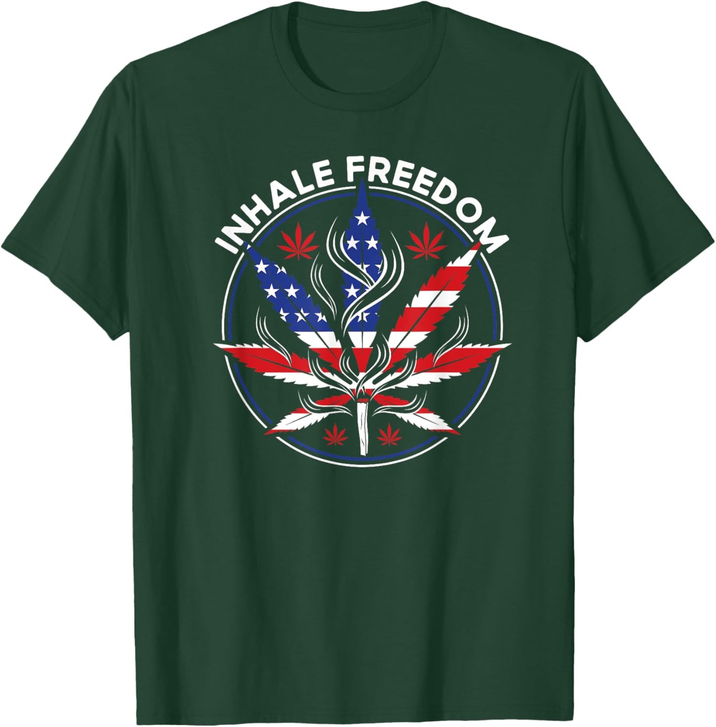 Inhale Freedom Weed Smoker Stoner Fourth of July 4th Party Men T-Shirt - T-Shirt | Forest