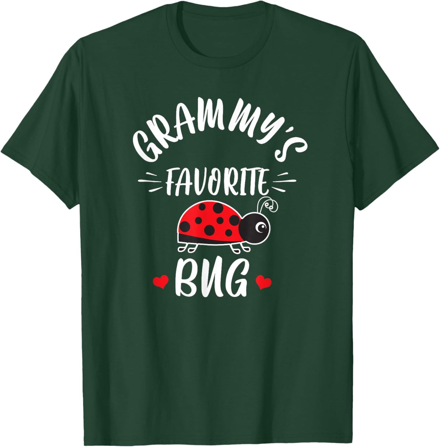 Grammy's Favorite Bug For Kids From Grammy Grandma Ladybug T-Shirt - T-Shirt | Forest