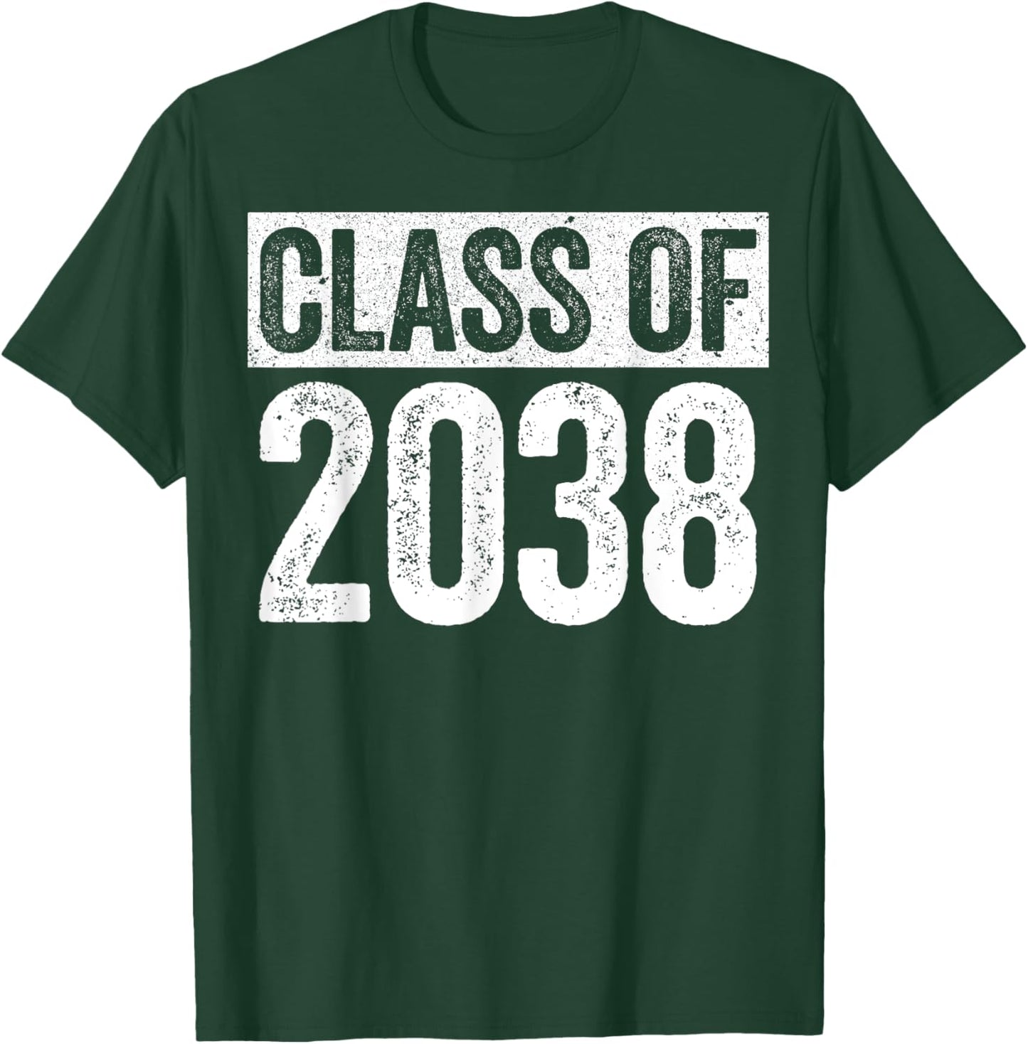 Class Of 2038 Shirt Senior 2038 Graduation T-Shirt - T-Shirt | Forest