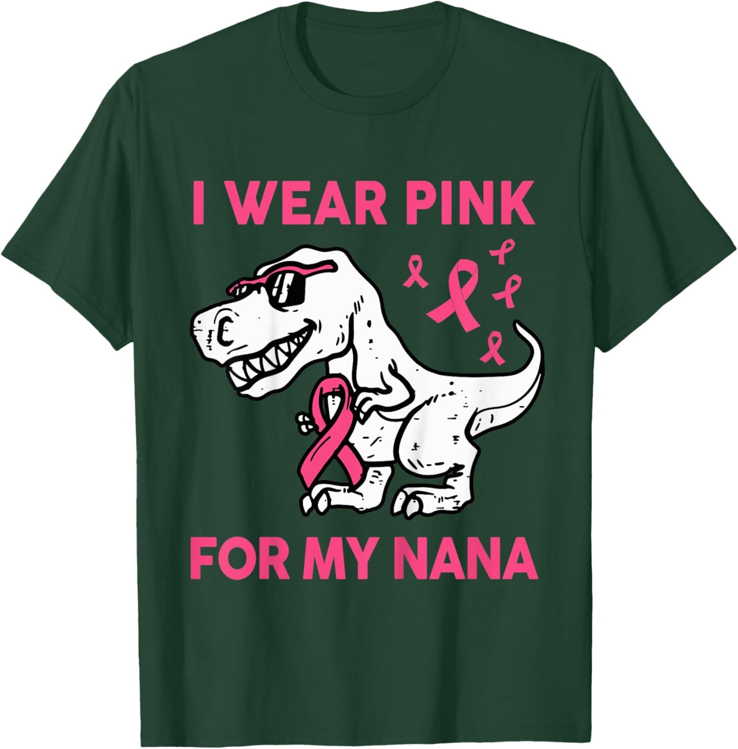 Kids I Wear Pink For My Nana Baby Toddler Breast Cancer Awareness T-Shirt - T-Shirt | Forest