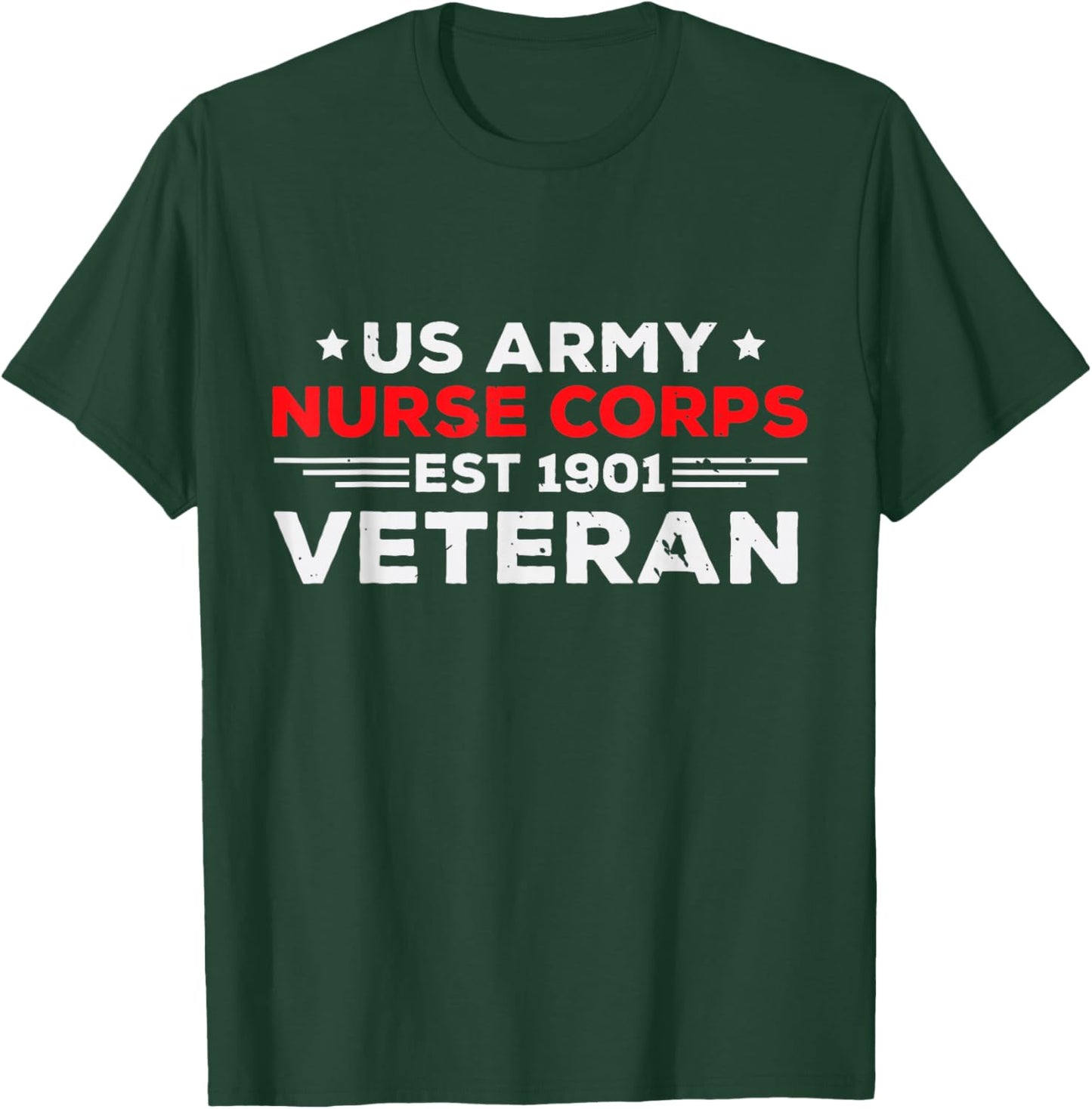 USA Army Nurse Corps Veteran Patriotic T-Shirt - T-Shirt | Forest