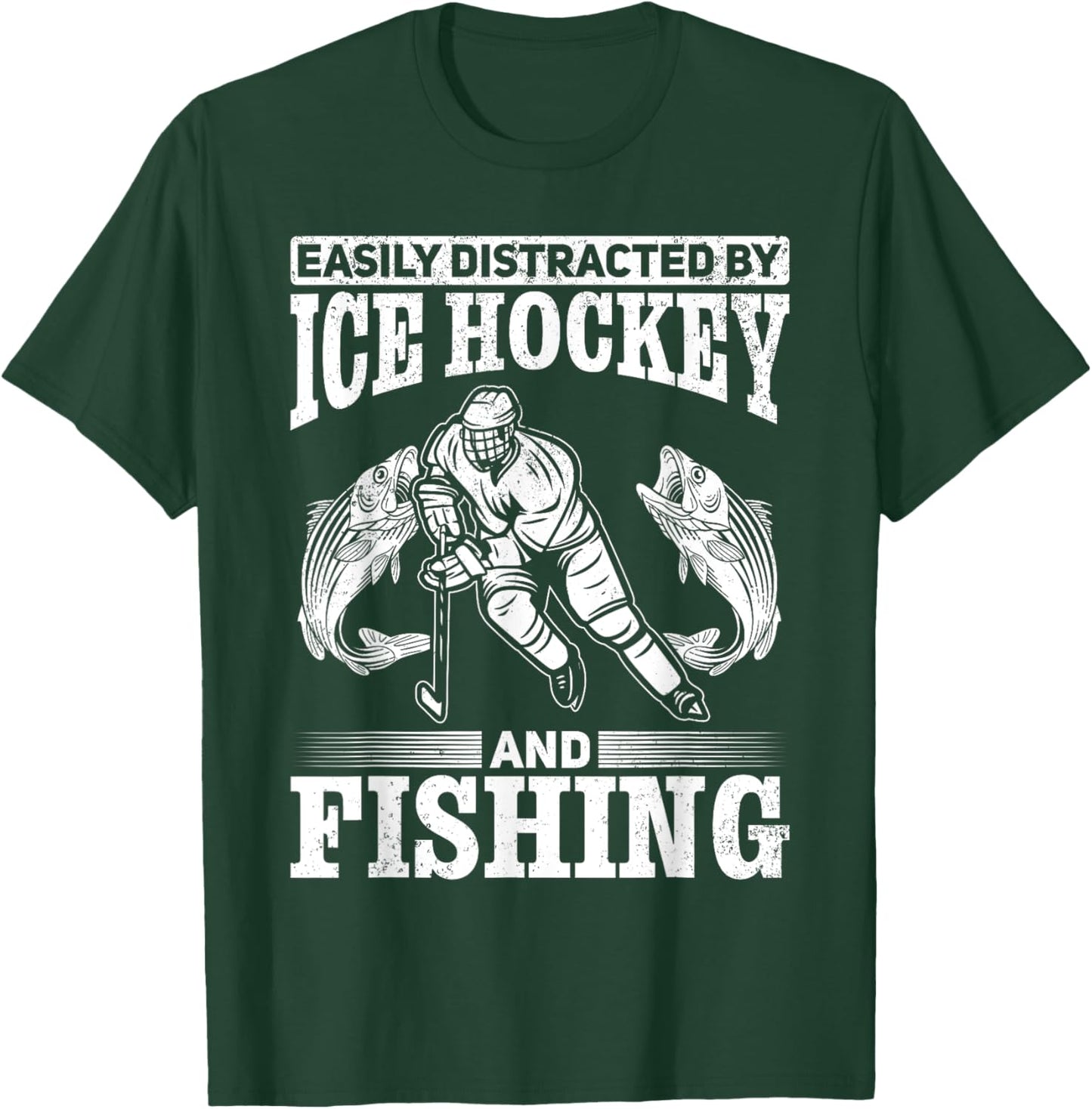 Ice Hockey Easily Distracted By Ice Hockey and Fishing T-Shirt - T-Shirt | Forest