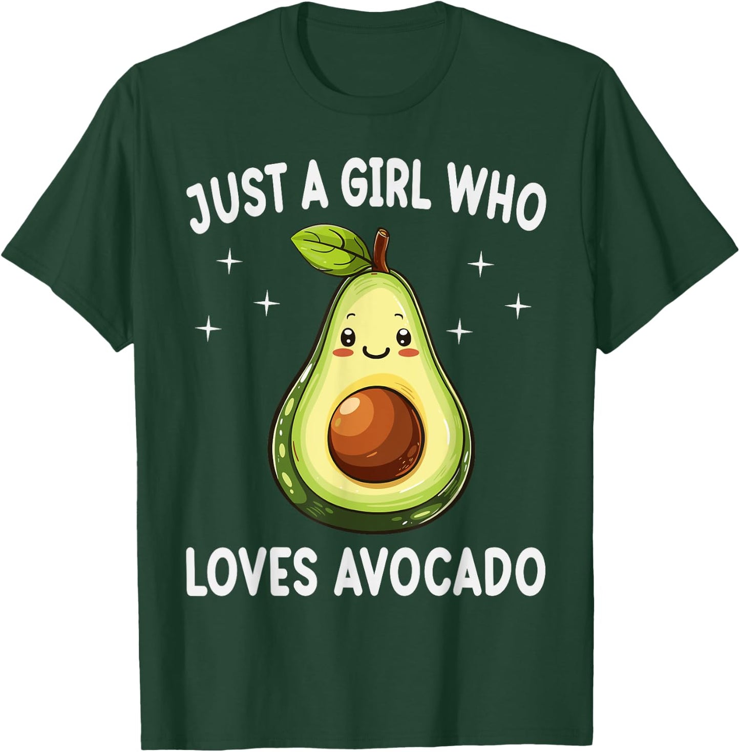 Just A Girl Who Loves Avocado Funny Avocado Lover Gift T-Shirt - T-Shirt | Forest