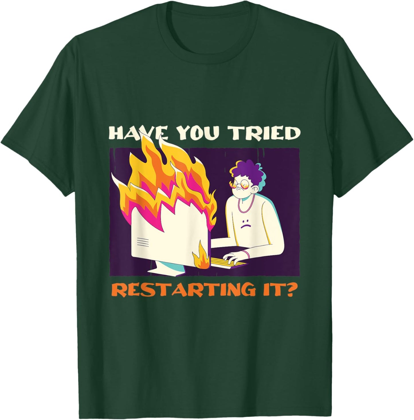 Have You Tried Restarting It Programmer Binary Coding Tech T-Shirt - T-Shirt | Forest