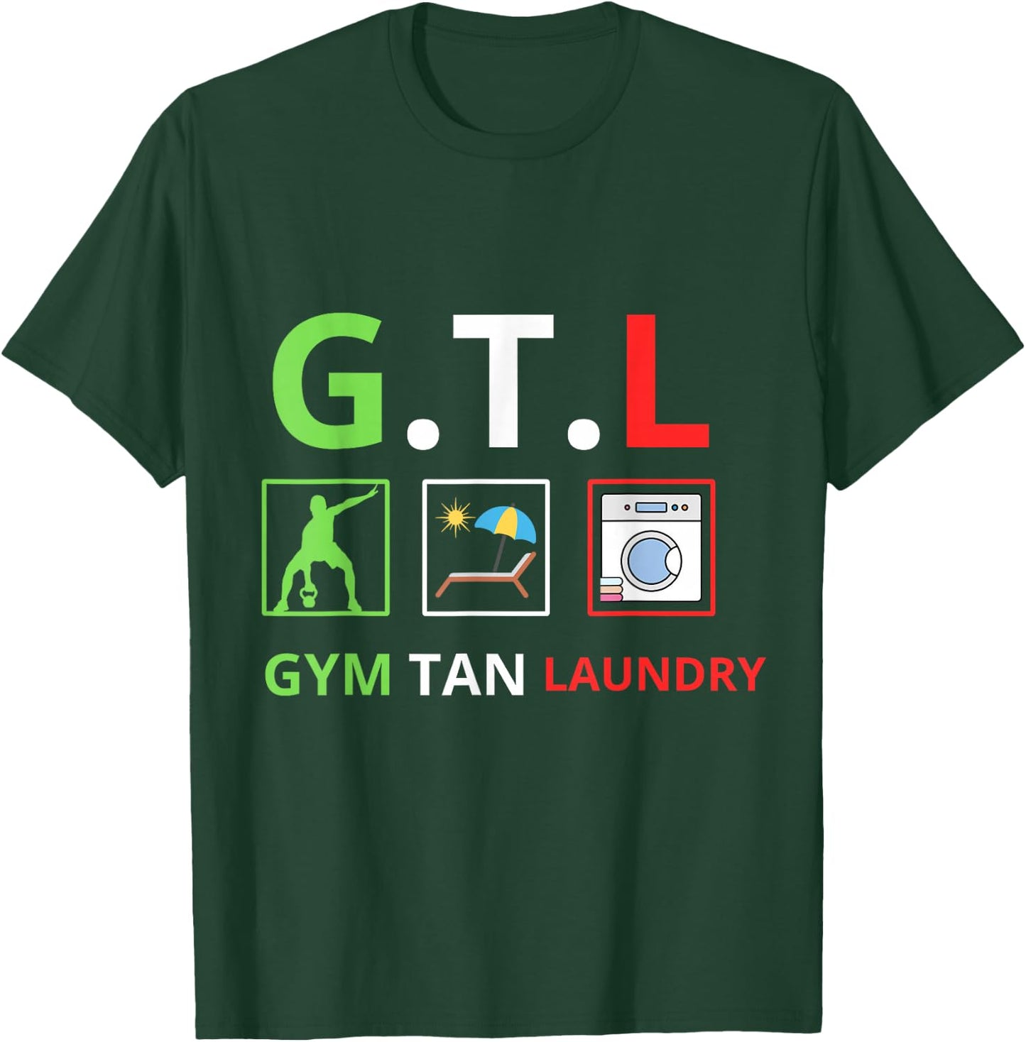Gym Tan Laundry GTL New Jersey Garden NJ Shore Italian Flag T-Shirt - T-Shirt | Forest
