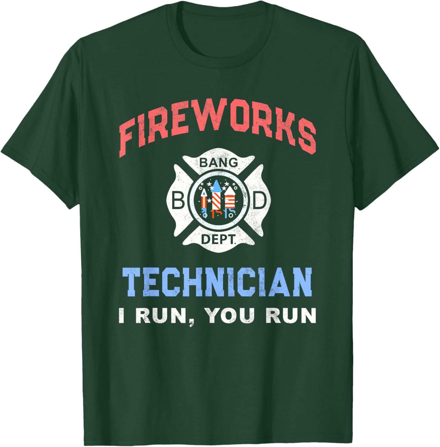 Funny FIREWORKS TECHNICIAN America Firefighter Pyro Expert T-Shirt - T-Shirt | Forest