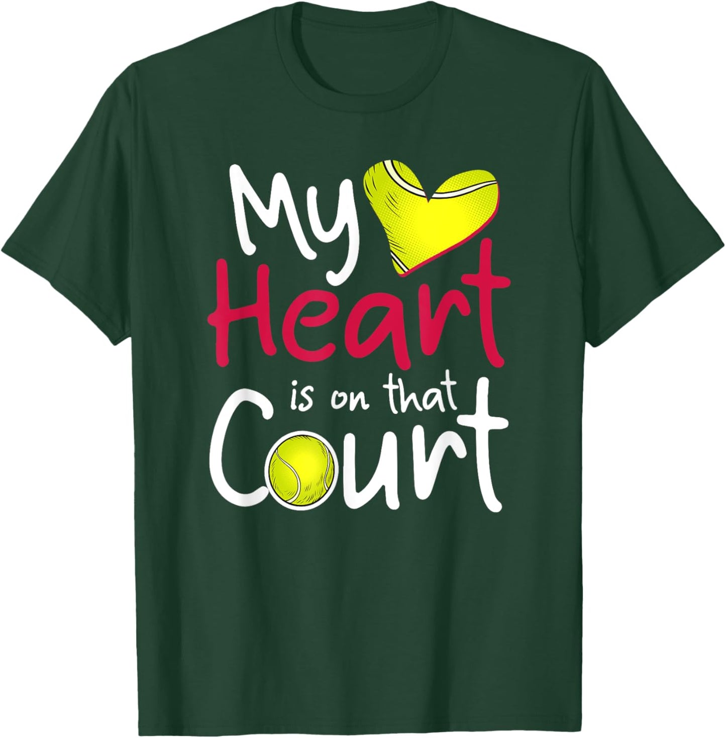 My Heart Is on That Court Tennis Mom Dad T-Shirt - T-Shirt | Forest