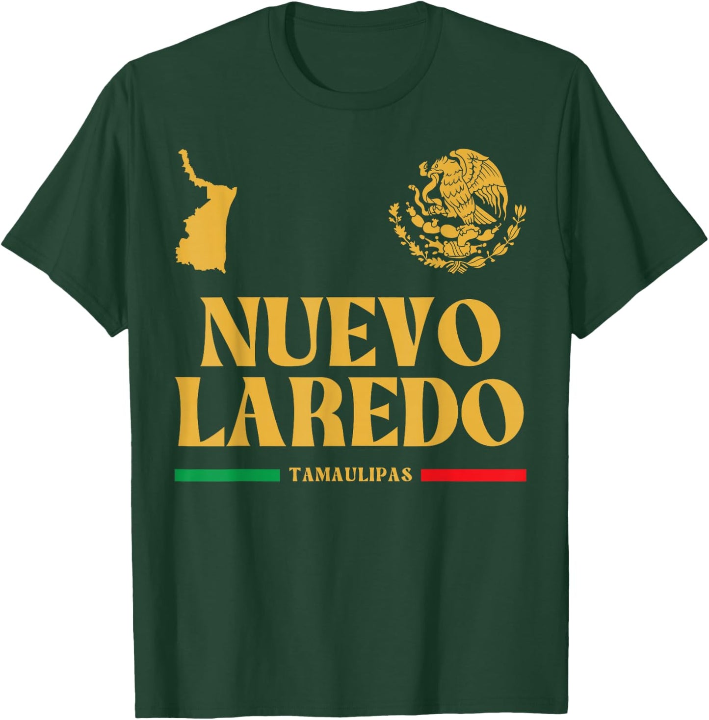 Nuevo Laredo Tamaulipas with Mexican Emblem, Nuevo Laredo T-Shirt - T-Shirt | Forest