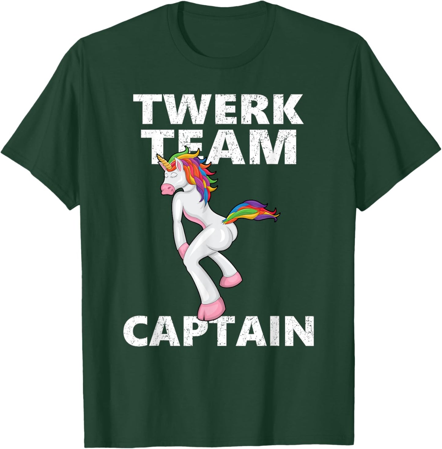 Twerk Team Captain Shirt, Funny Unicorn T-Shirt - T-Shirt | Forest