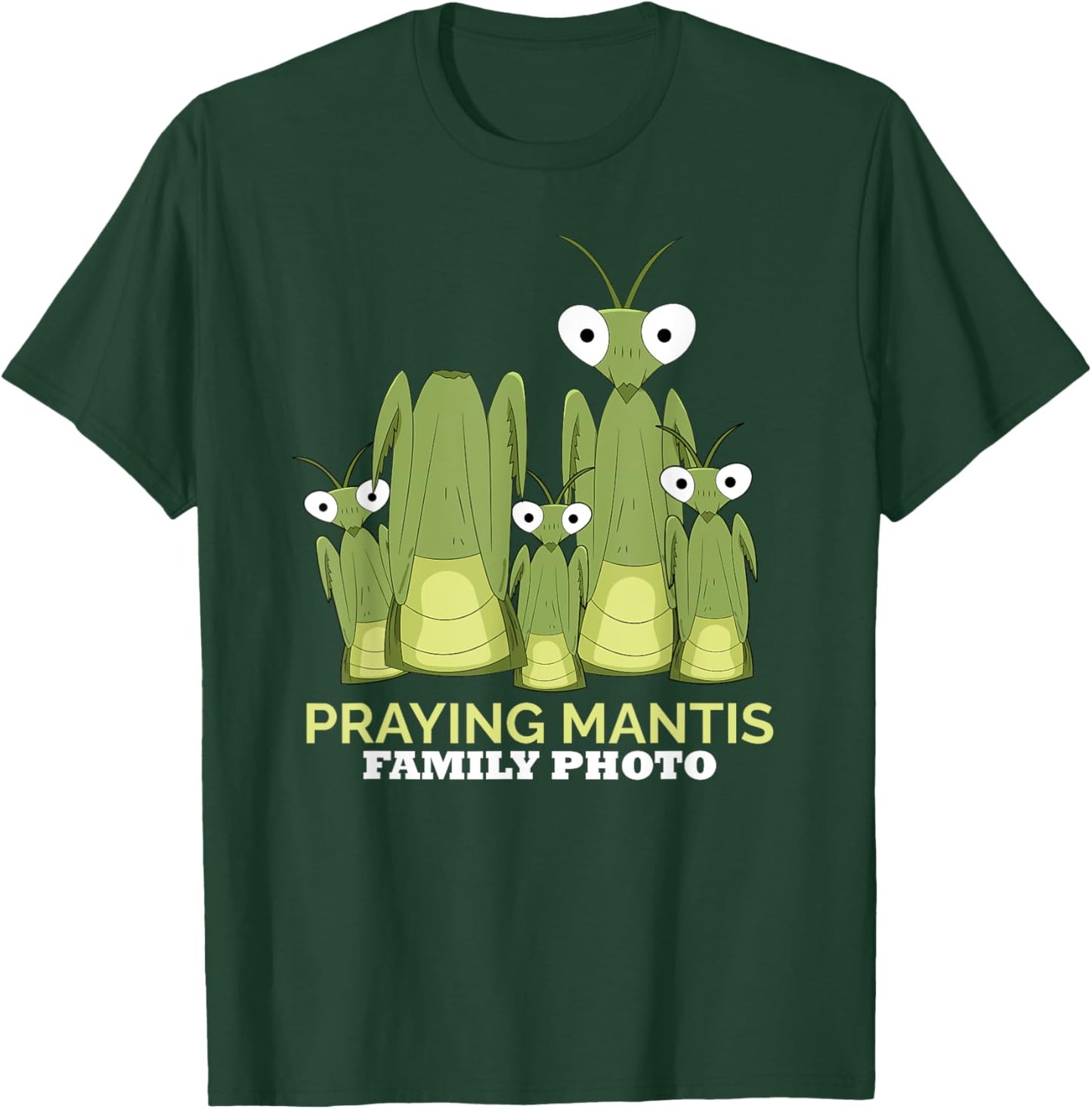 Praying Mantis Family Photo Insect Funny Praying Mantis T-Shirt - T-Shirt | Forest