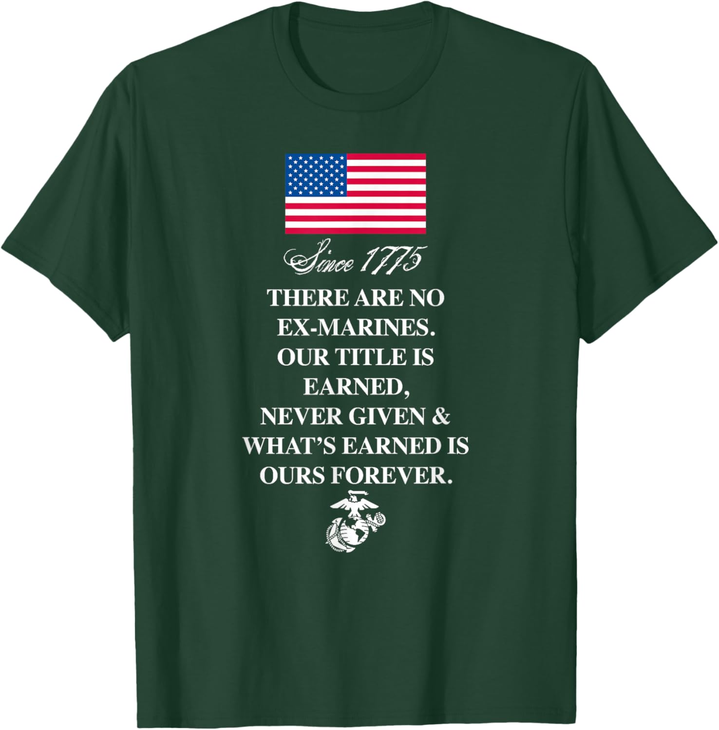Ther Are No Ex-marines T-Shirt - T-Shirt | Forest