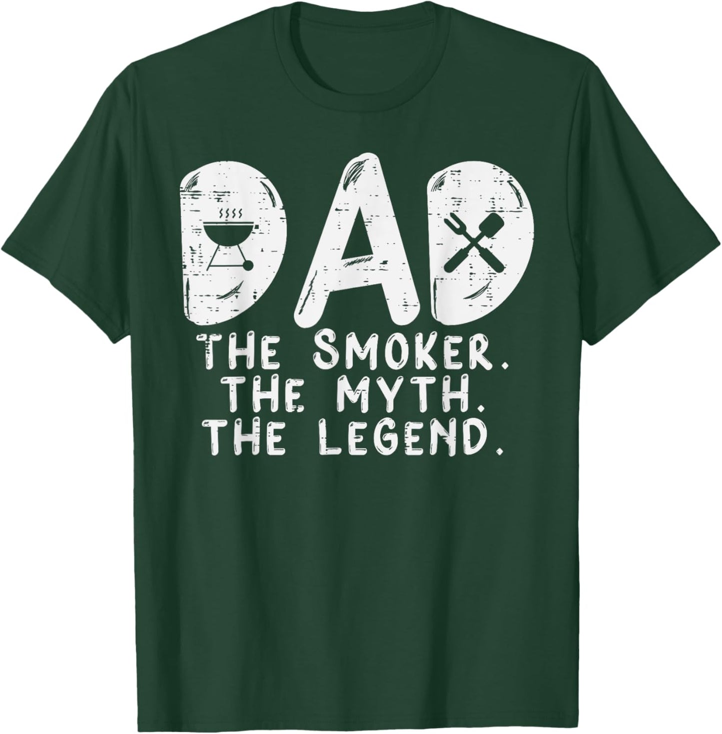 Dad Smoker Myth Legend Bbq Grilling Smoking Father Daddy Men T-Shirt - T-Shirt | Forest