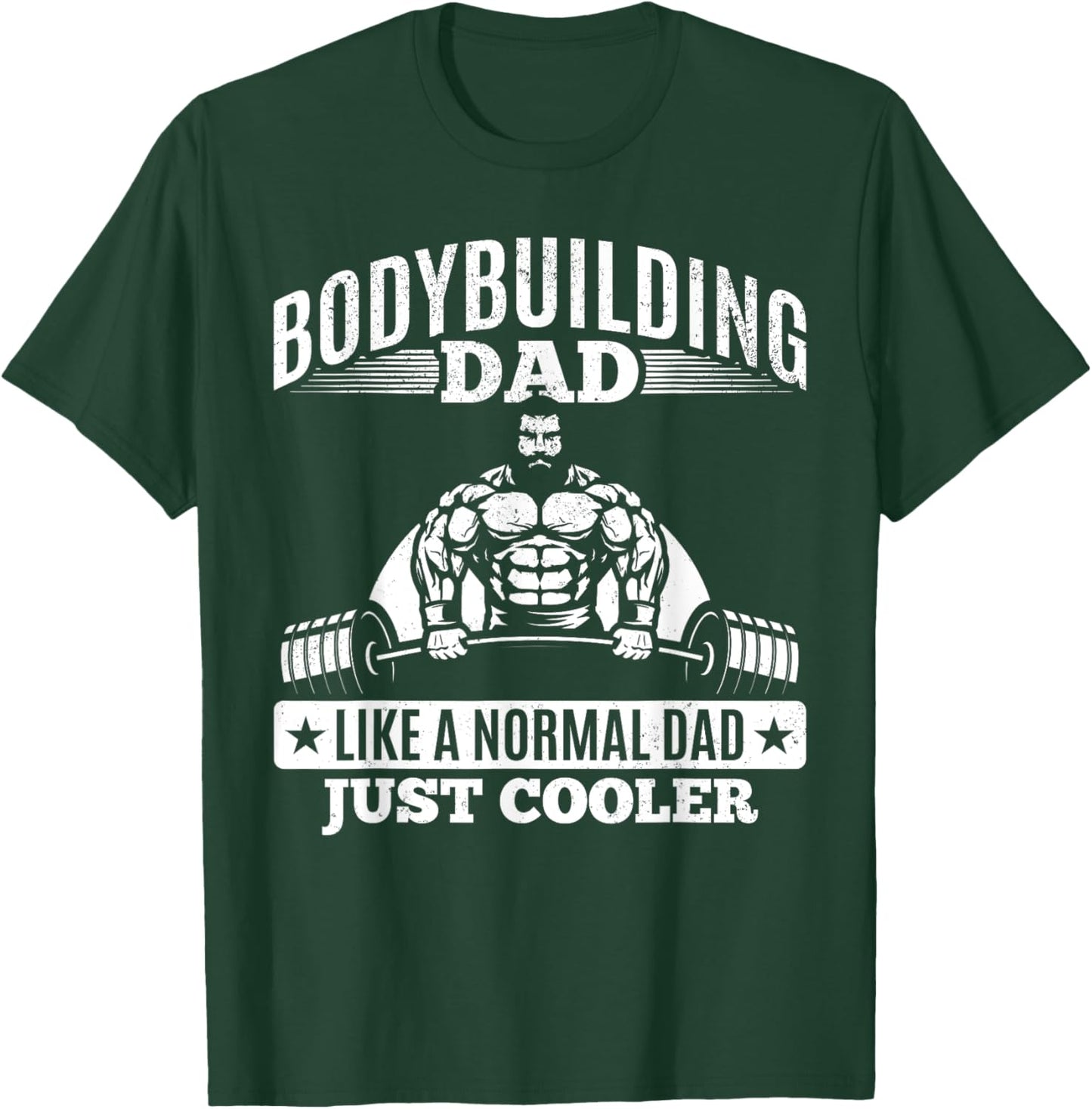 Powerlifting Daddy Training Fitness Gym Bodybuilding Dad T-Shirt - T-Shirt | Forest
