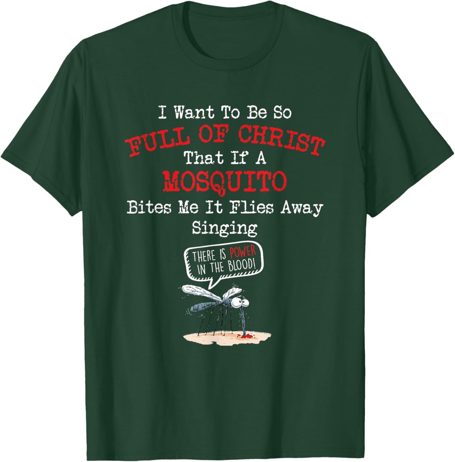 Mosquito Joke Funny Christian Bible Jesus Christ T-Shirt - T-Shirt | Forest