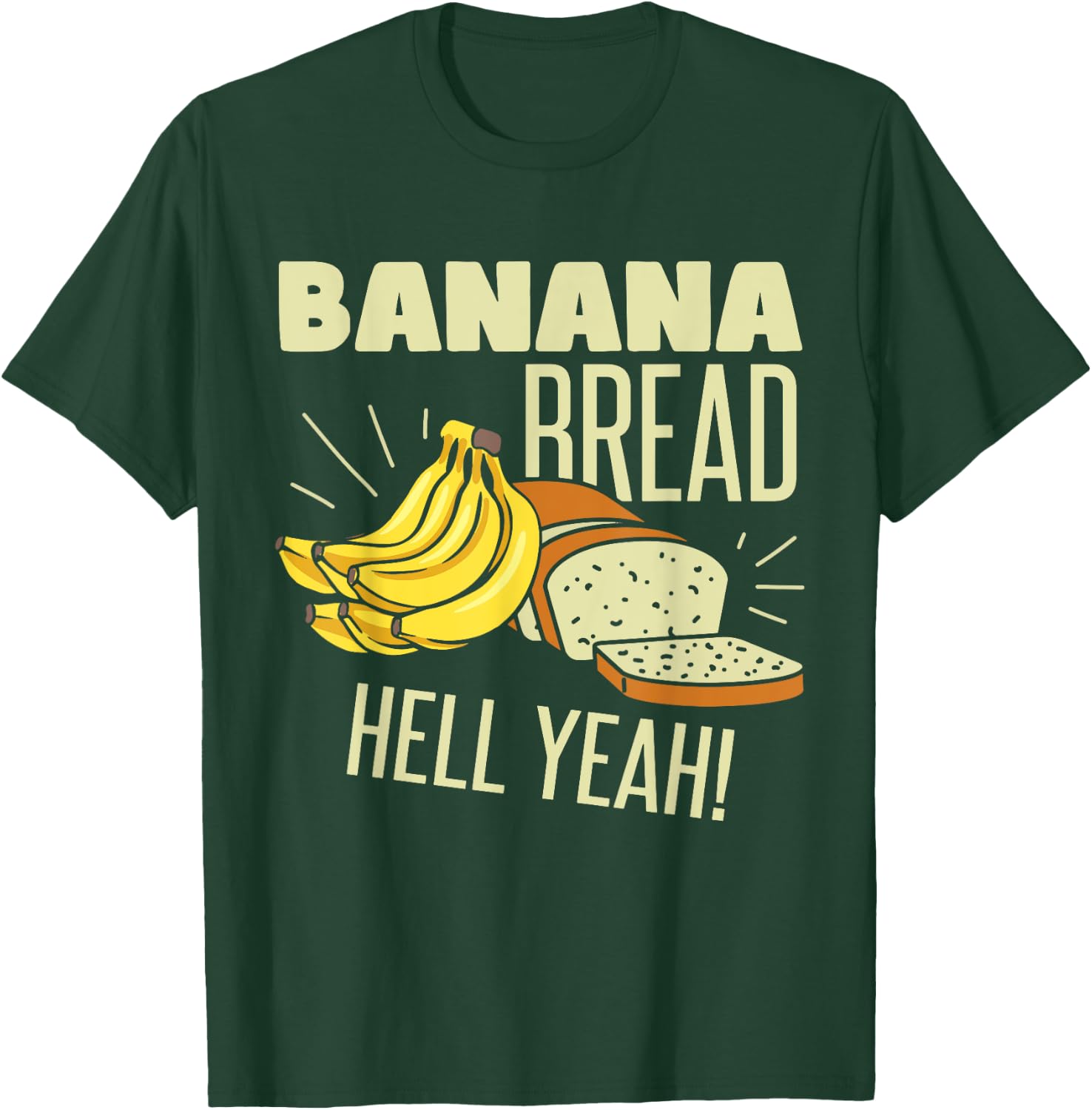 Brunch Banana Bread Funny T-Shirt - T-Shirt | Forest