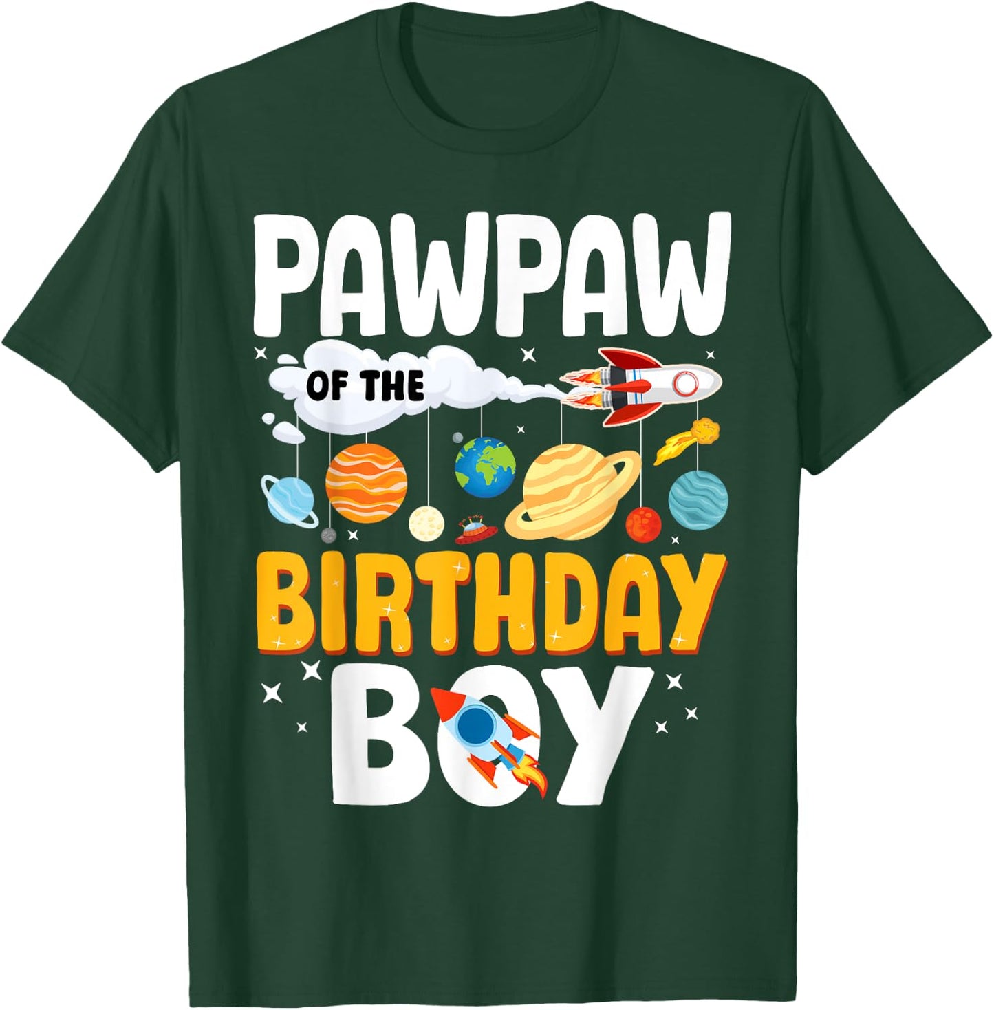 Pawpaw Of The Birthday Boy Space Planet Theme Bday T-Shirt - T-Shirt | Forest