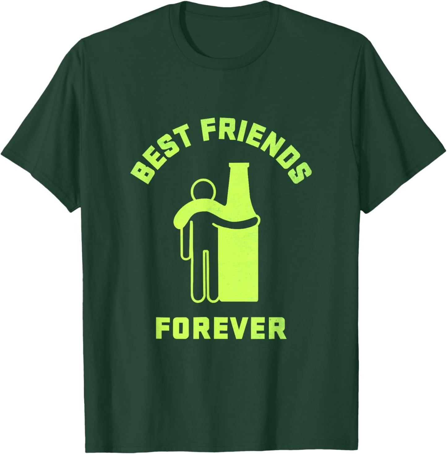 Best friends forever,man hugging beer, funny beer lovers T-Shirt - T-Shirt | Forest