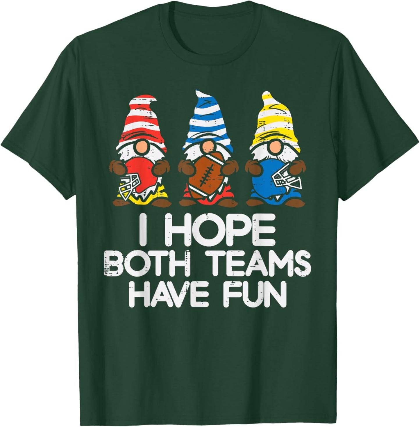 3 Gnomes Hope Both Teams Have Fun American Football Sports T-Shirt - T-Shirt | Forest