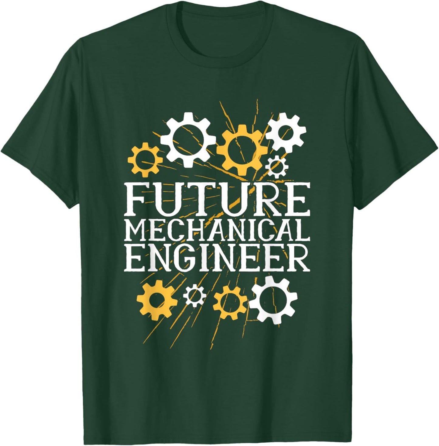 Future Mechanical Engineer, Mechanical Engineer Men Women T-Shirt - T-Shirt | Forest