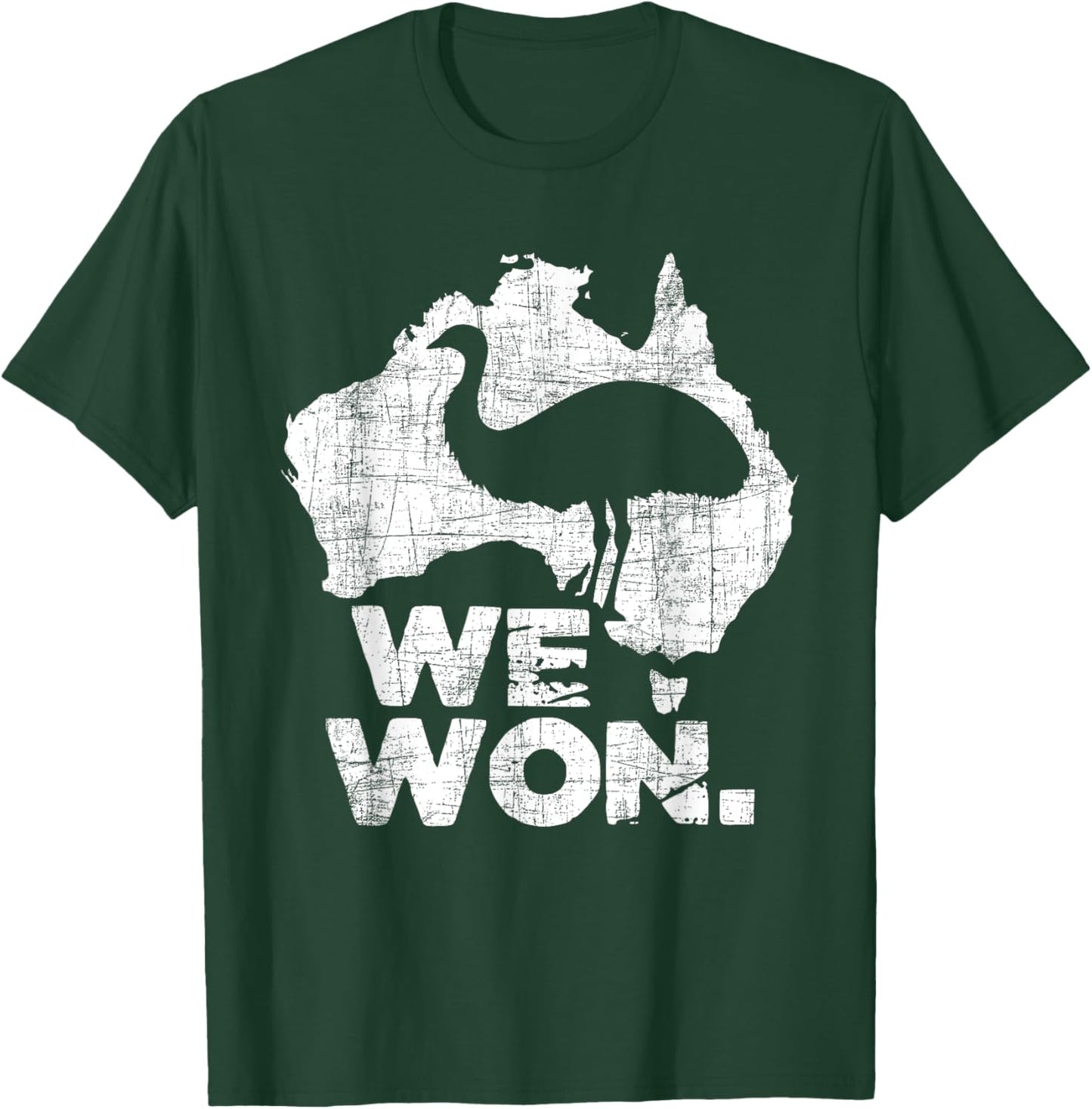 We Won - Great Emu War Australian History Emu Lover T-Shirt - T-Shirt | Forest