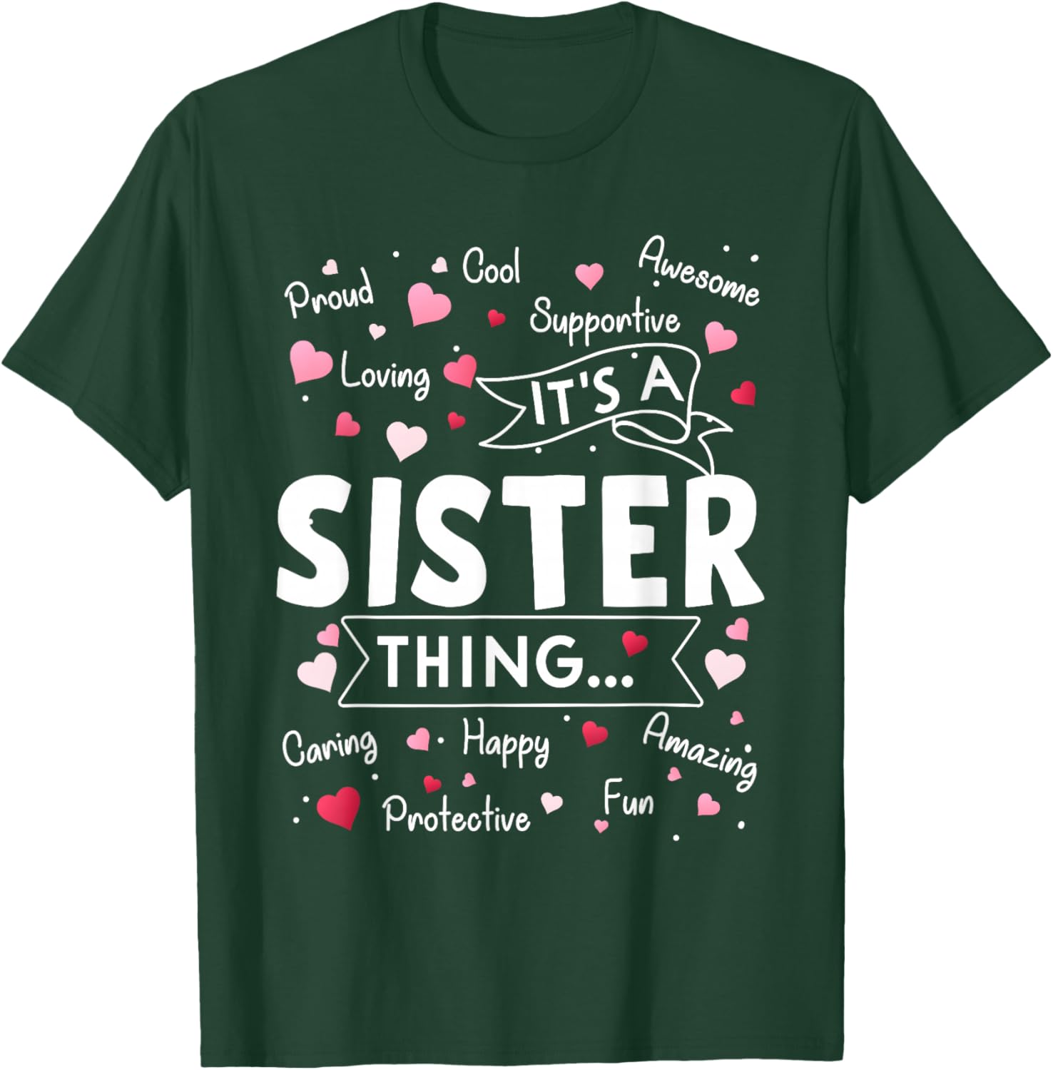 It's a Sister Thing Funny Women Cute Sisterhood Mothers Day T-Shirt - T-Shirt | Forest