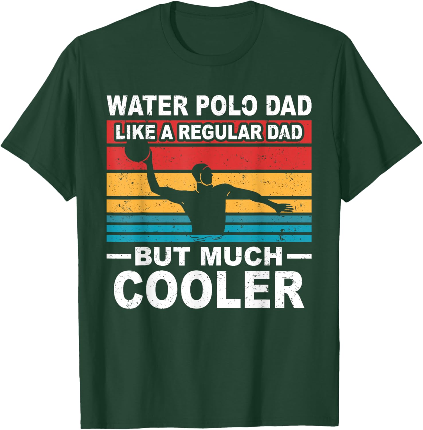 Water polo player father water polo sport dad T-Shirt - T-Shirt | Forest