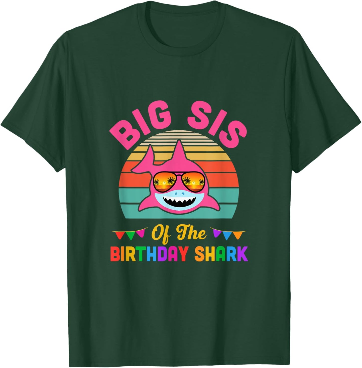 Big Sis Of The Shark Birthday Sister Matching Family T-Shirt - T-Shirt | Forest