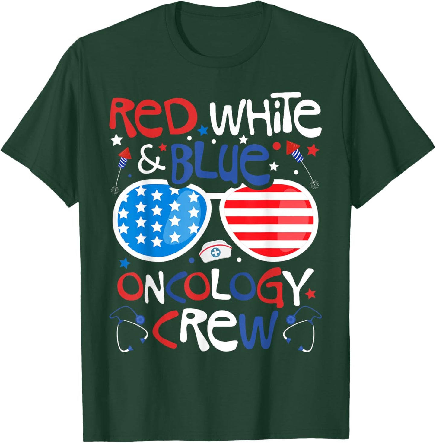 4th of July Red White Blue Oncology Crew Patriotic Nurse T-Shirt - T-Shirt | Forest